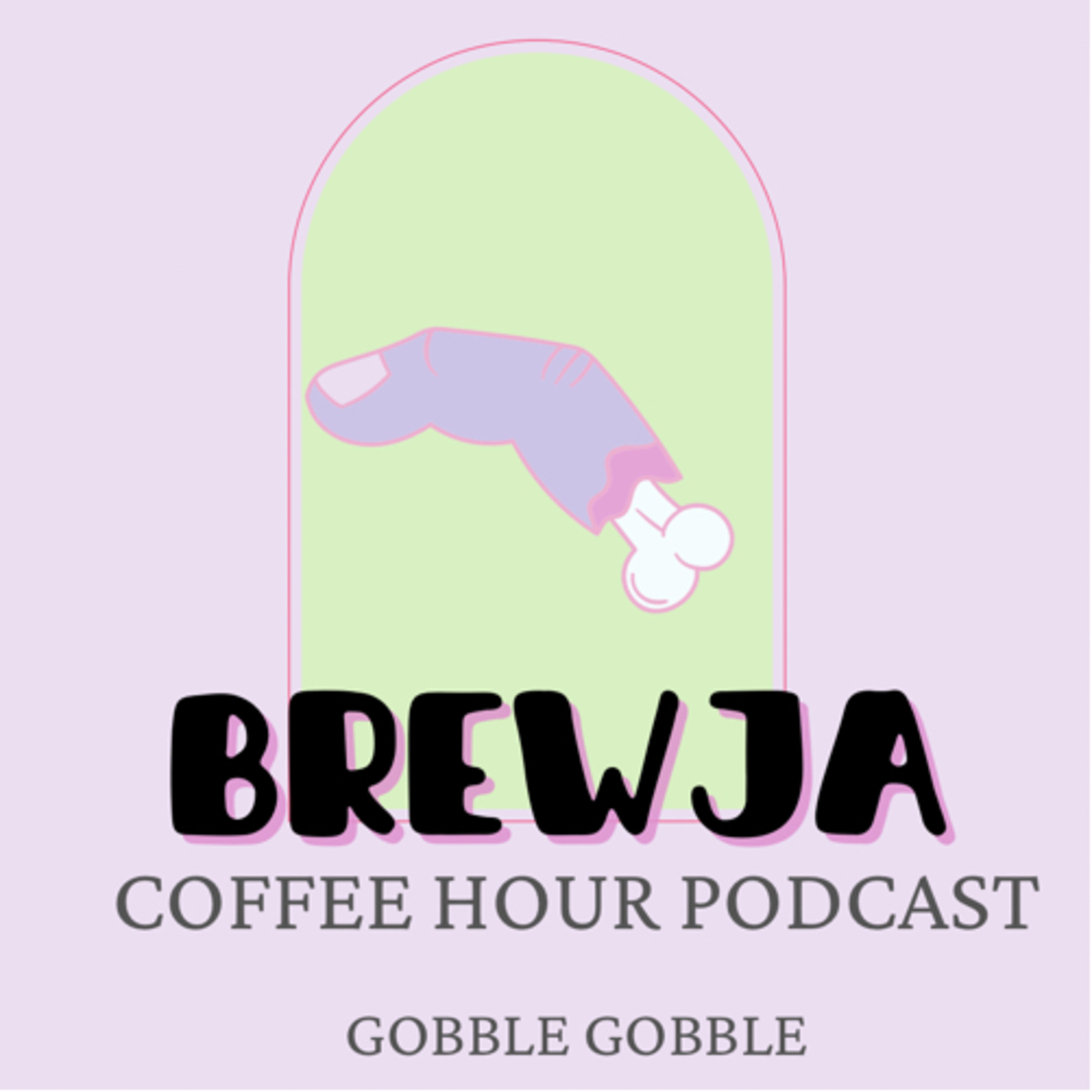 GOBBLE GOBBLE episode artwork