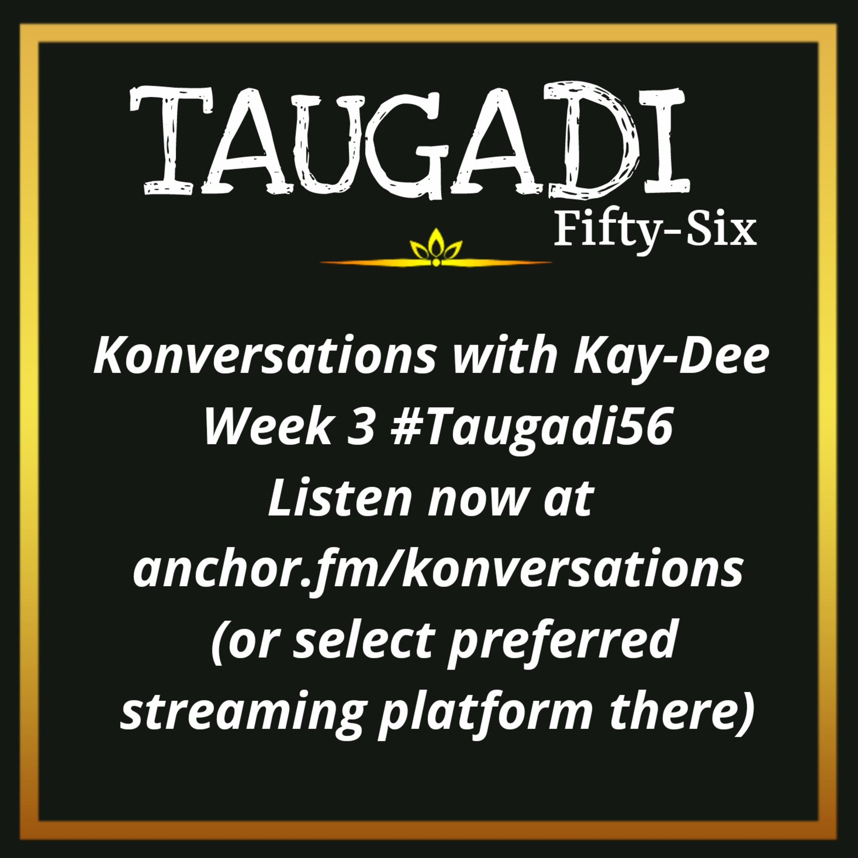 Konversations with Kay-Dee