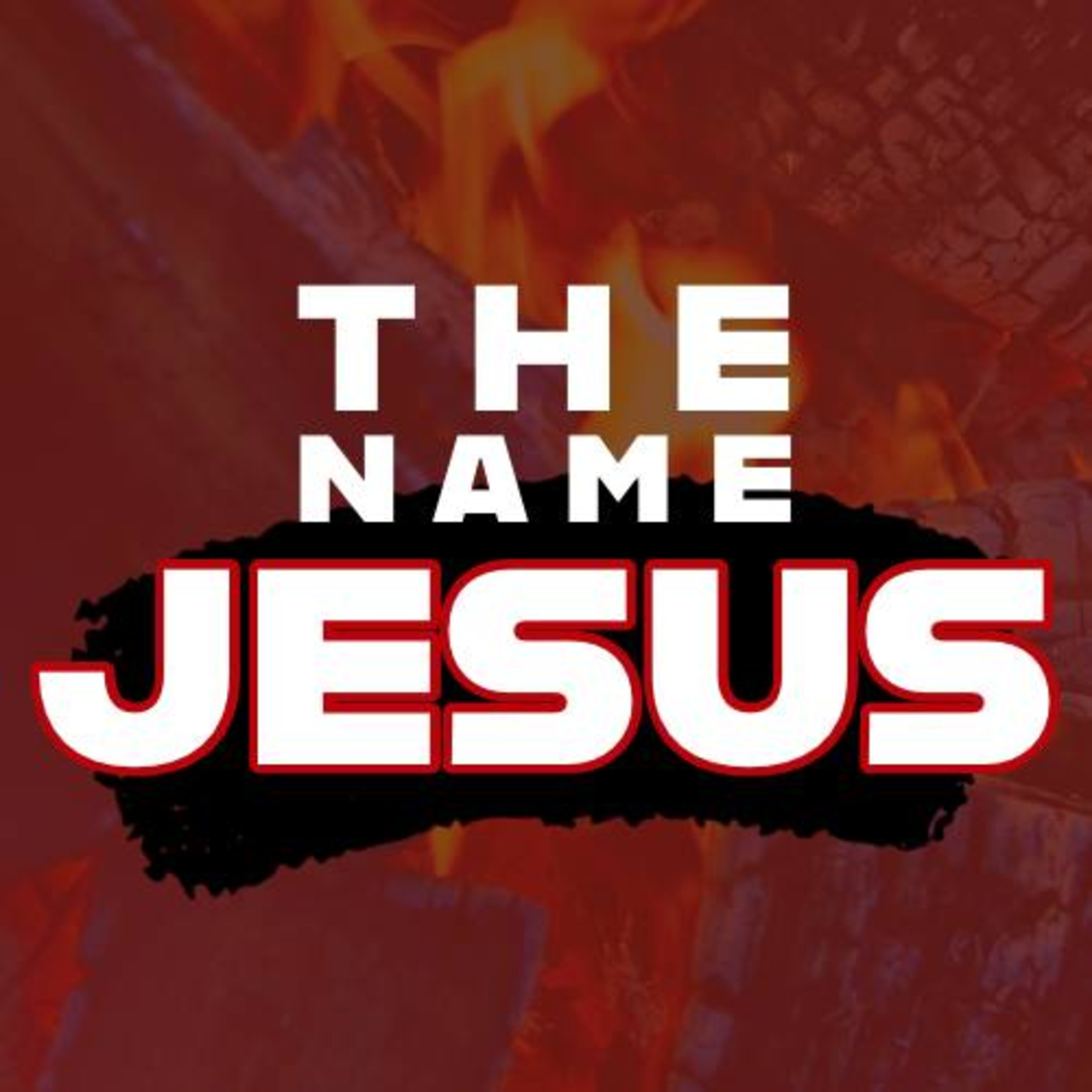 THE NAME JESUS episode artwork