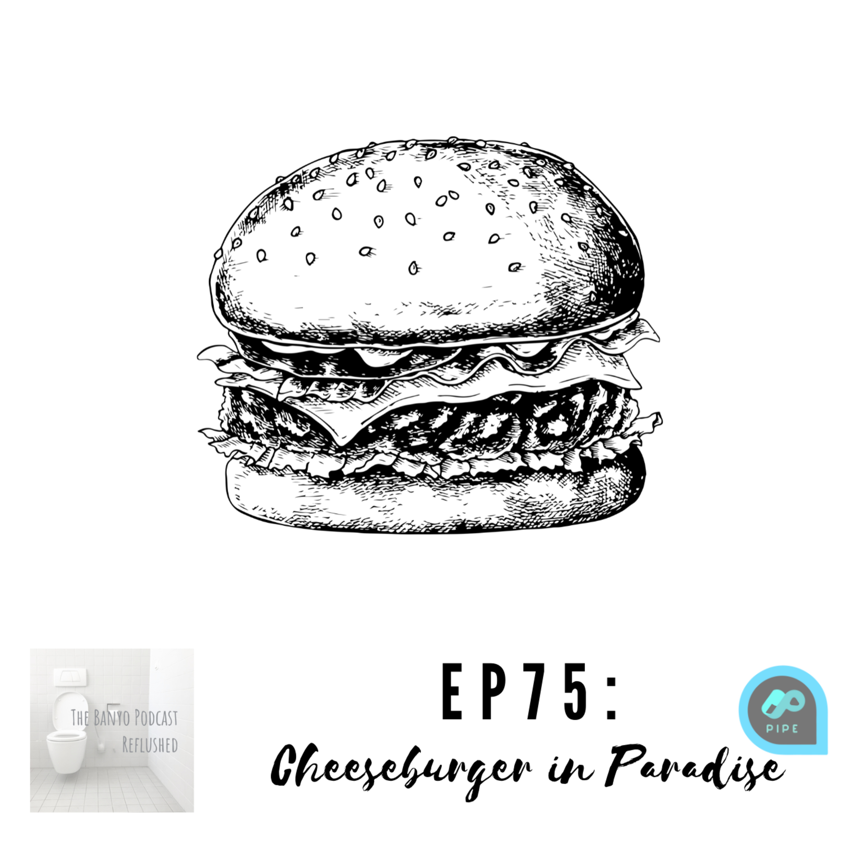 The Banyo Podcast Reflushed
