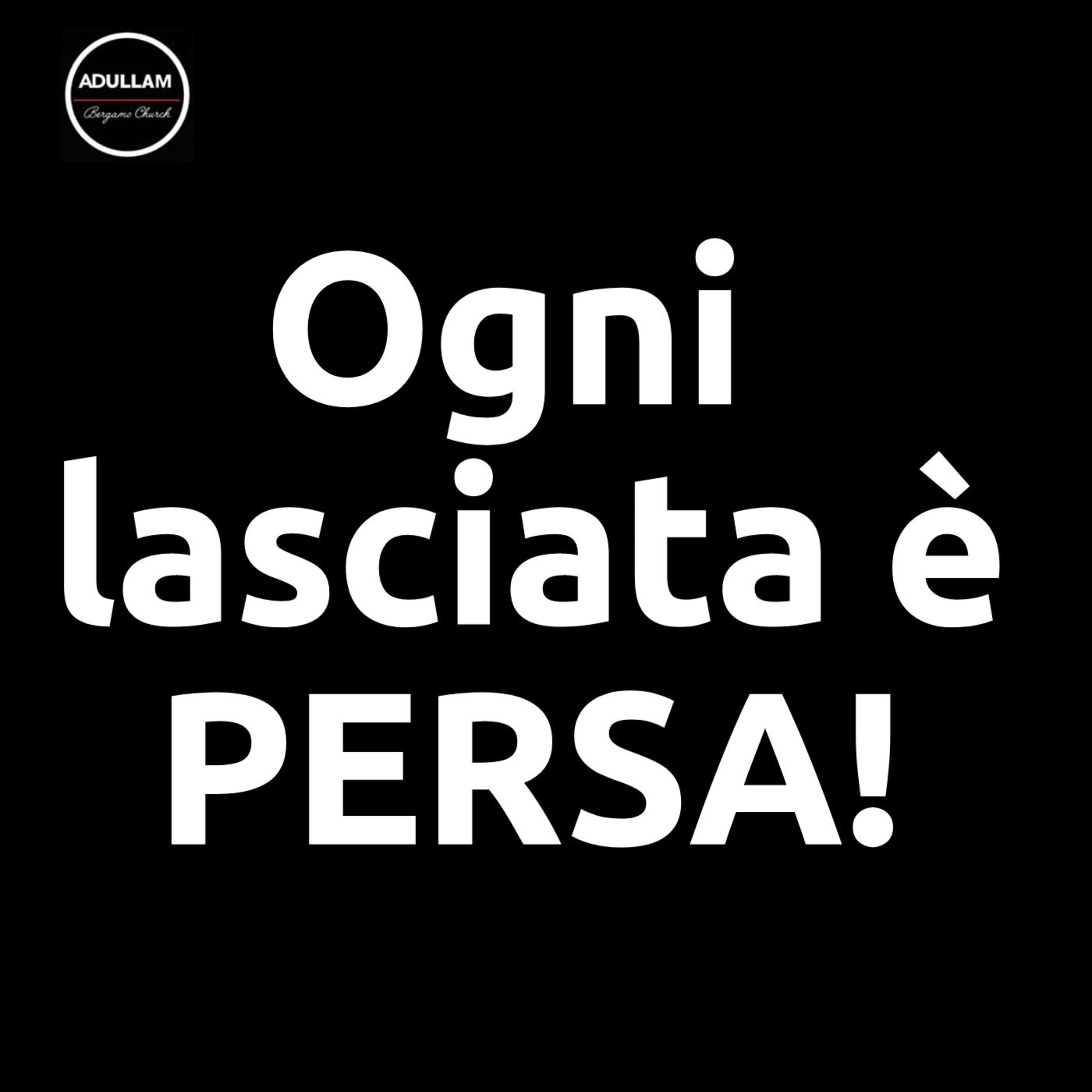 STUDIO BIBLICO #5. Ogni Lasciata è persa episode artwork
