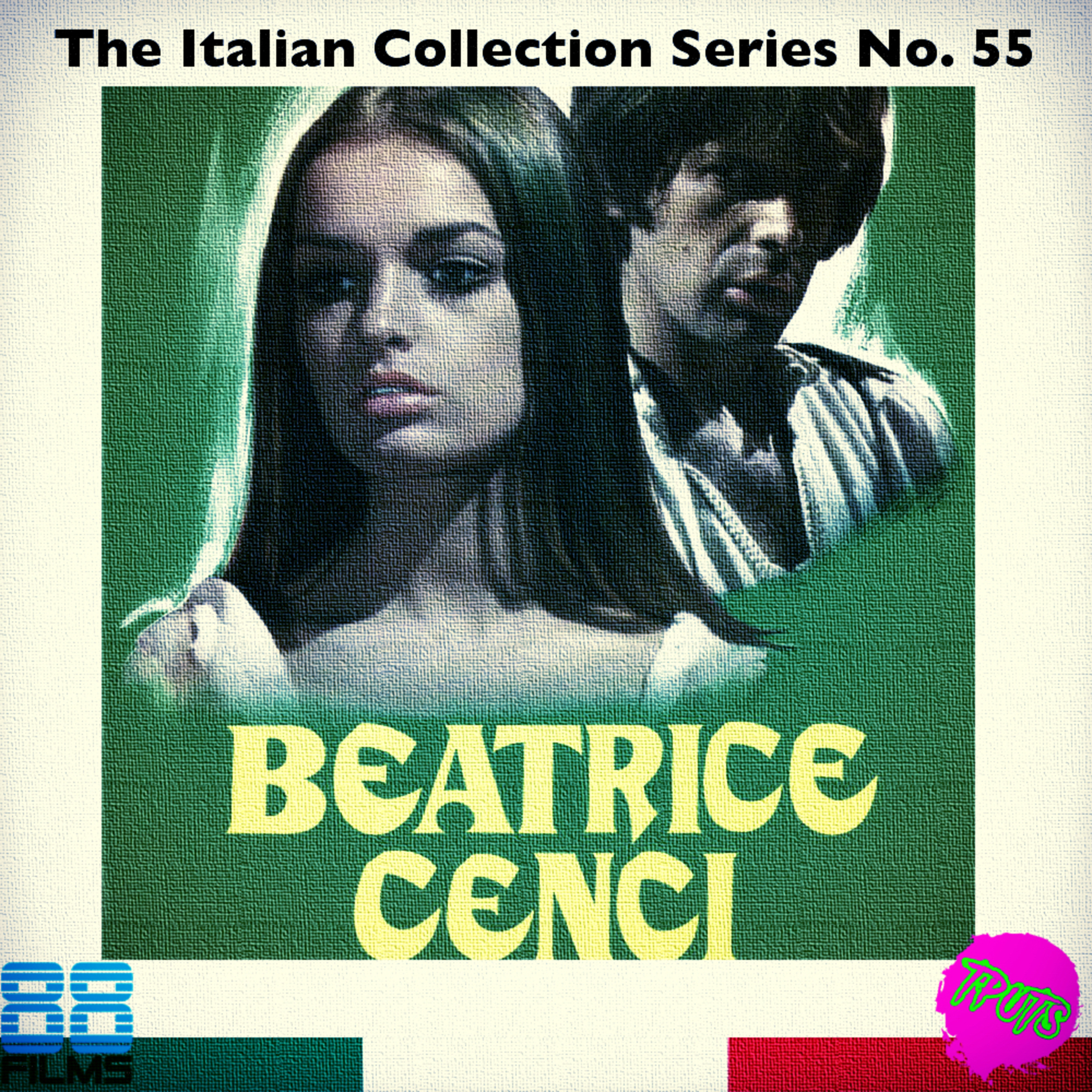The Podcast Under the Stairs - 88 Films Italian Collection - Disc 55 - Beatrice Cenci episode artwork