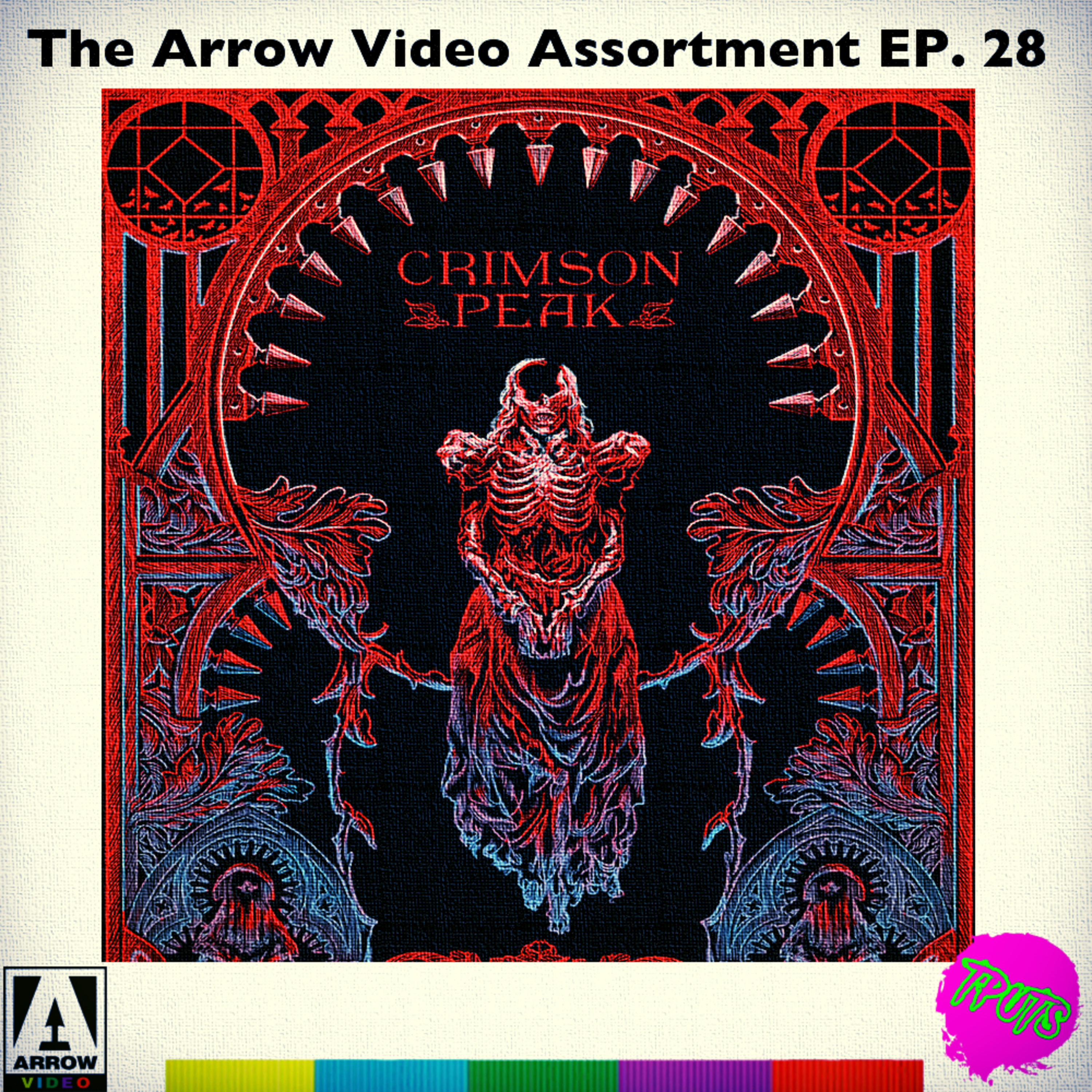 The Podcast Under the Stairs - Arrow Video Assortment EP 28 - Crimson Peak episode artwork