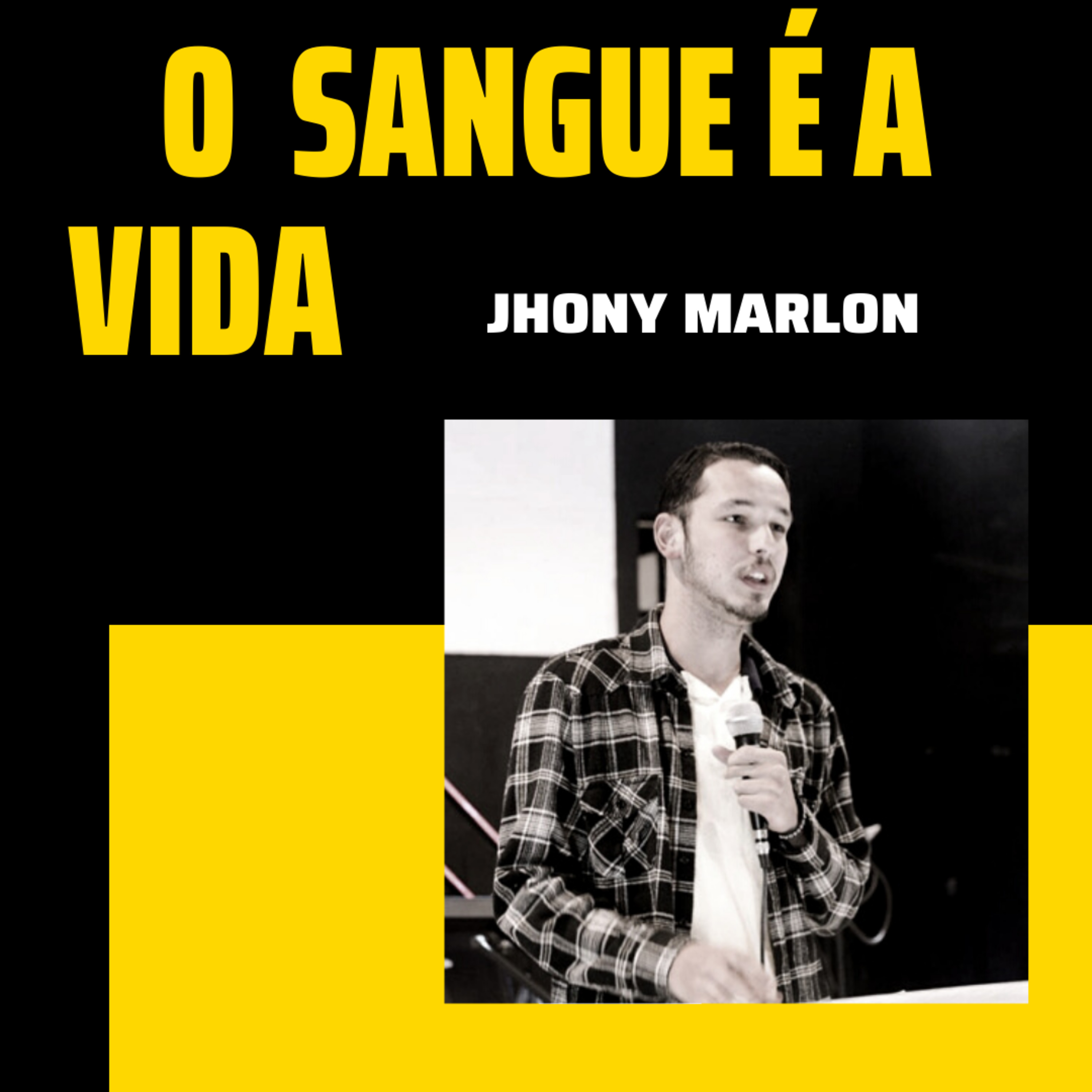 Jhonny Marllon - O sangue é a vida  episode artwork