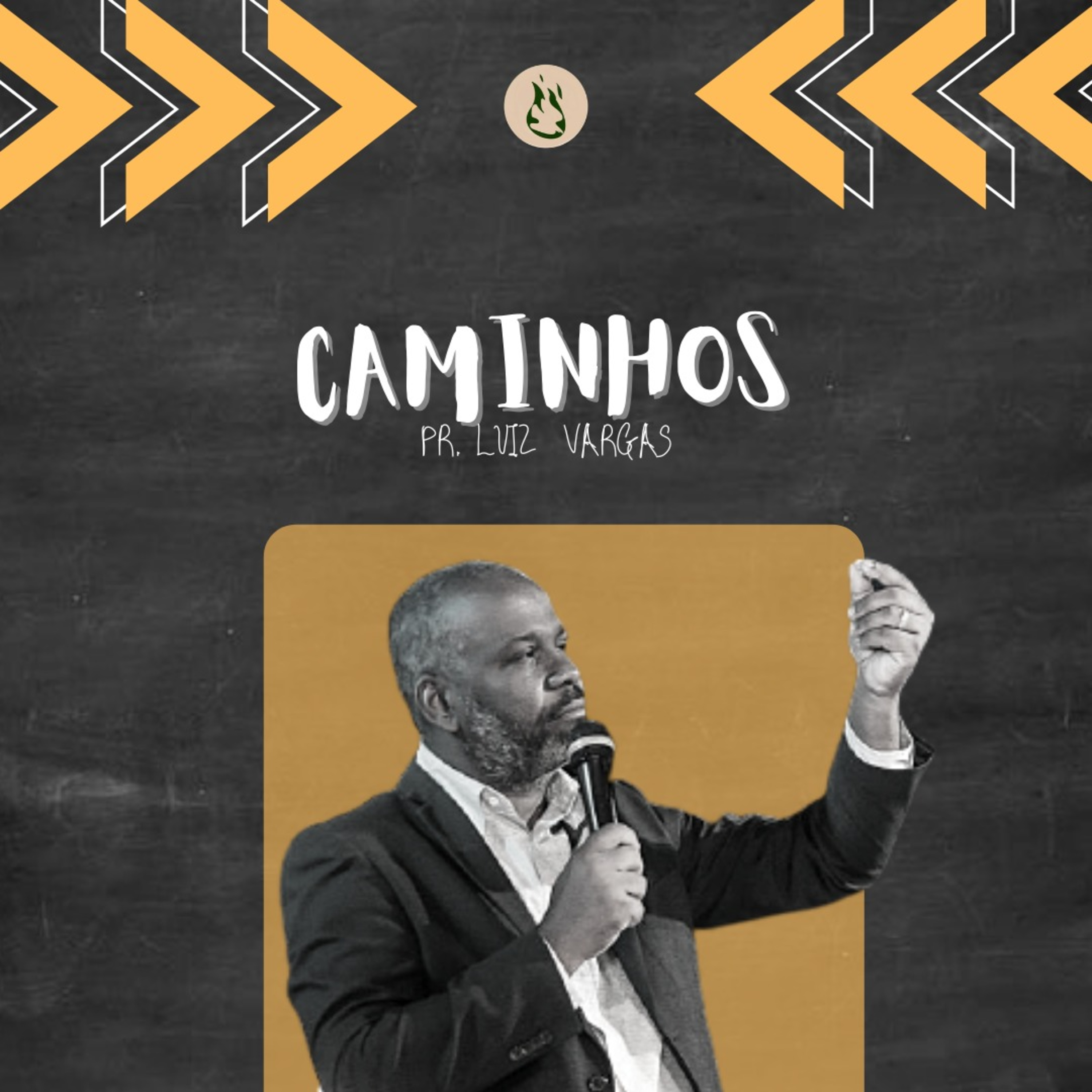 Pr Luiz Vargas - Caminhos episode artwork