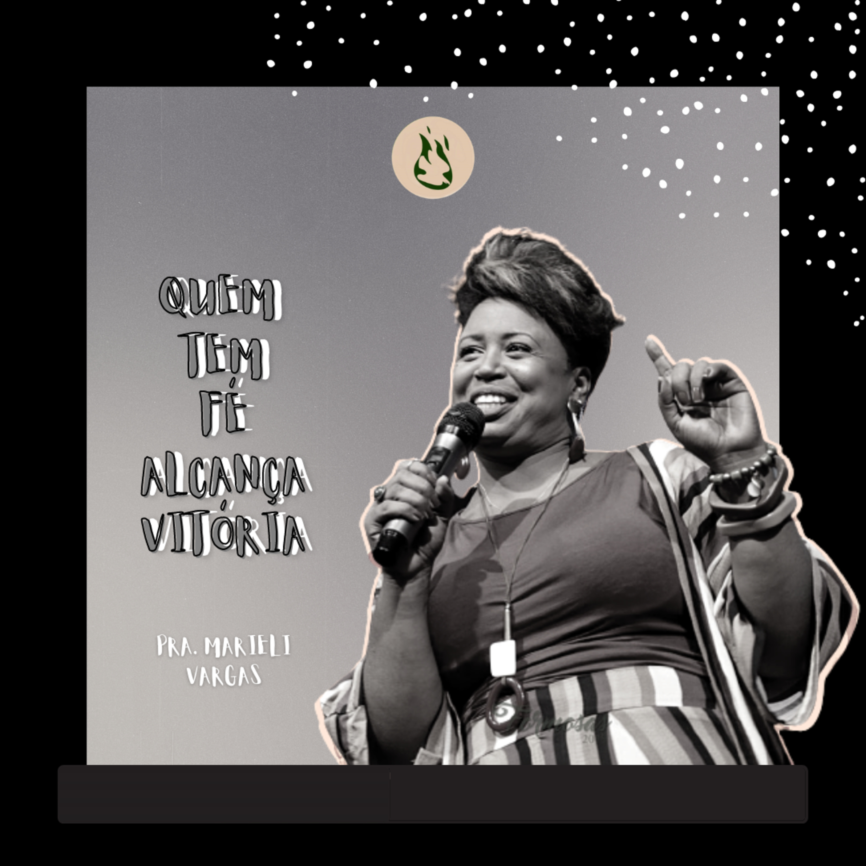 Prª Marieli Vargas - Quem tem fé alcança a vitória  episode artwork