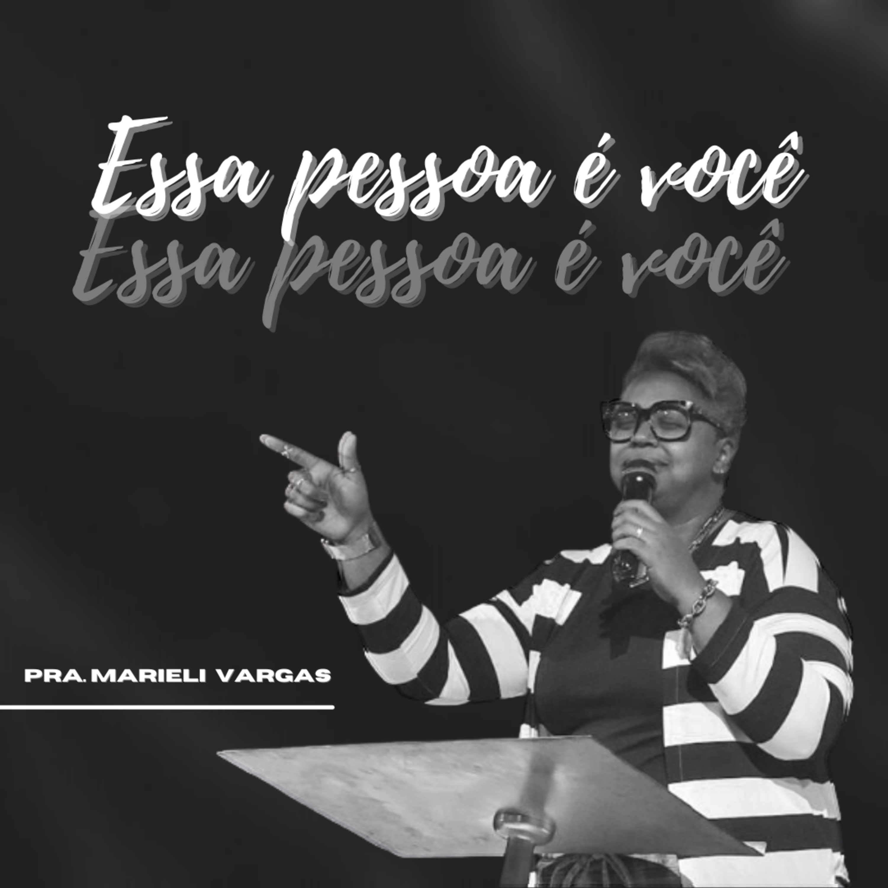PRª MARIELE VARGAS - ESSA PESSOA É VOCÊ episode artwork