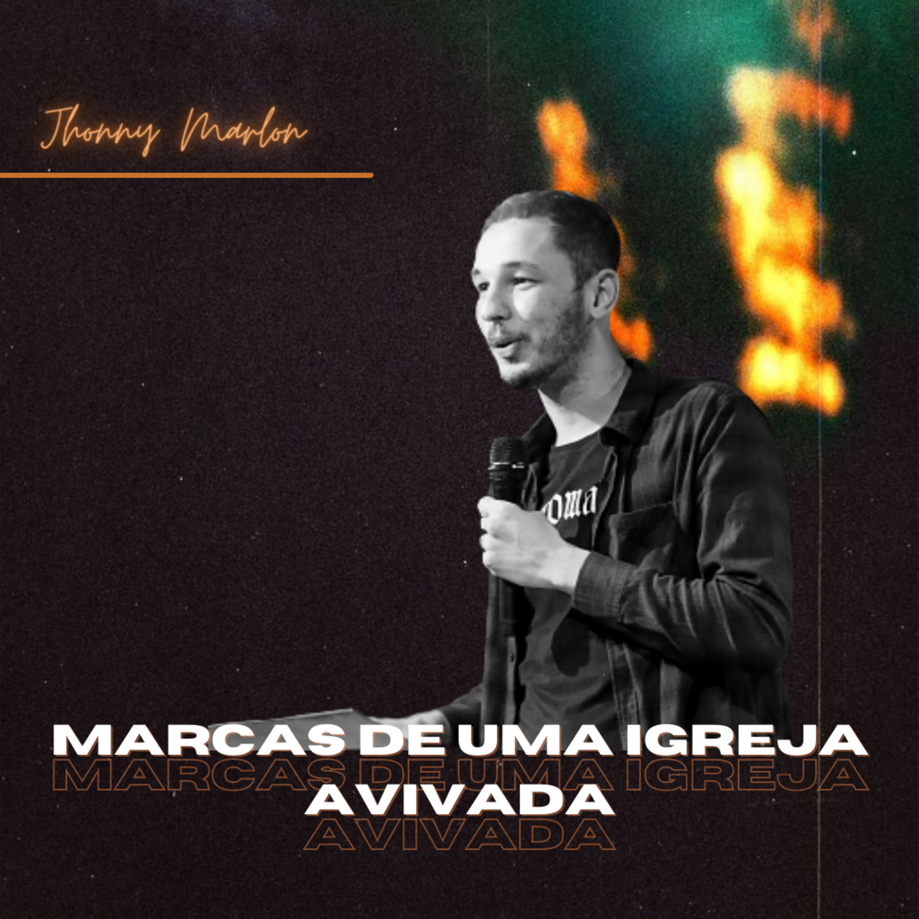 JHONNY MARLLON - MARCAS DE UMA IGREJA AVIVADA episode artwork