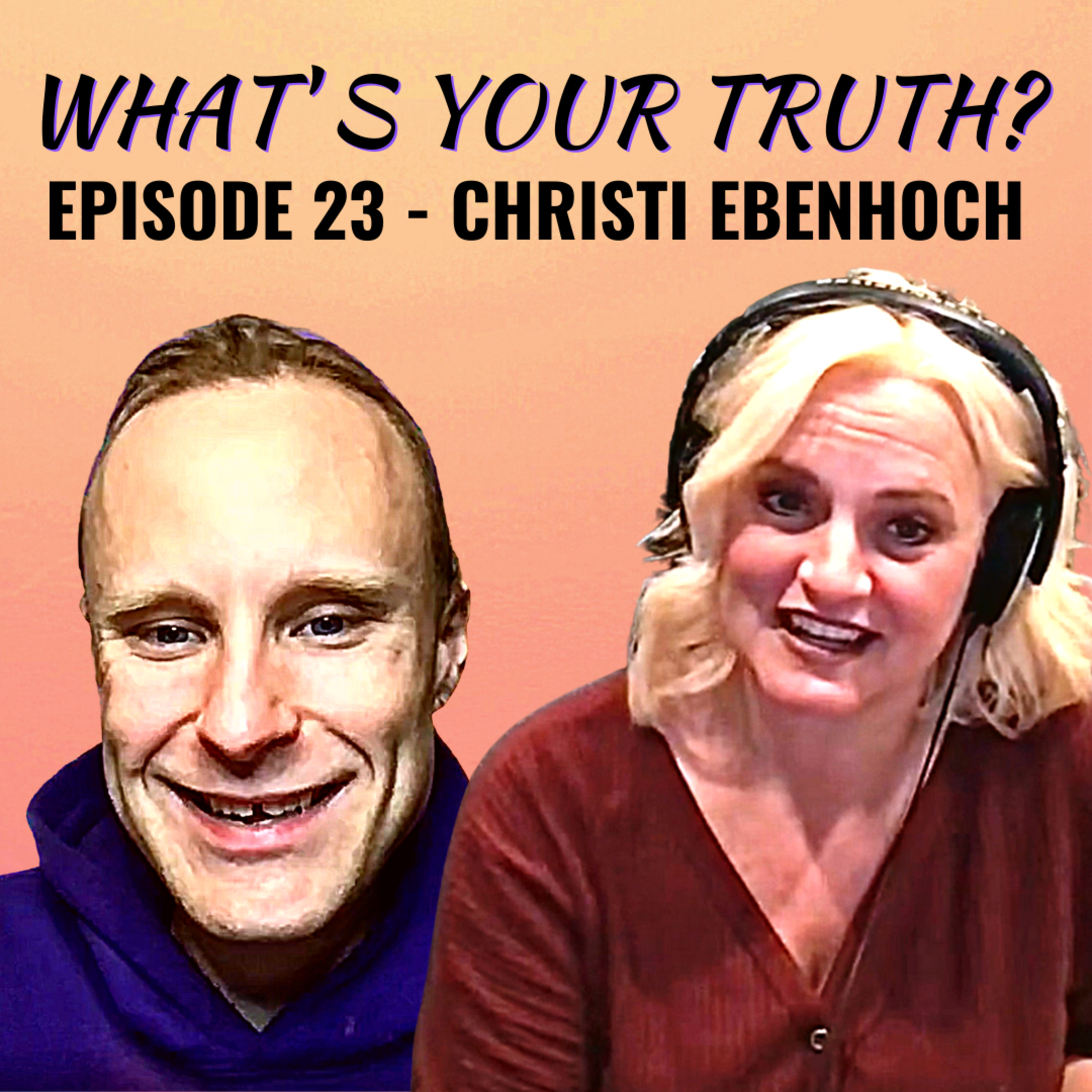 What\'s Your Truth Podcast