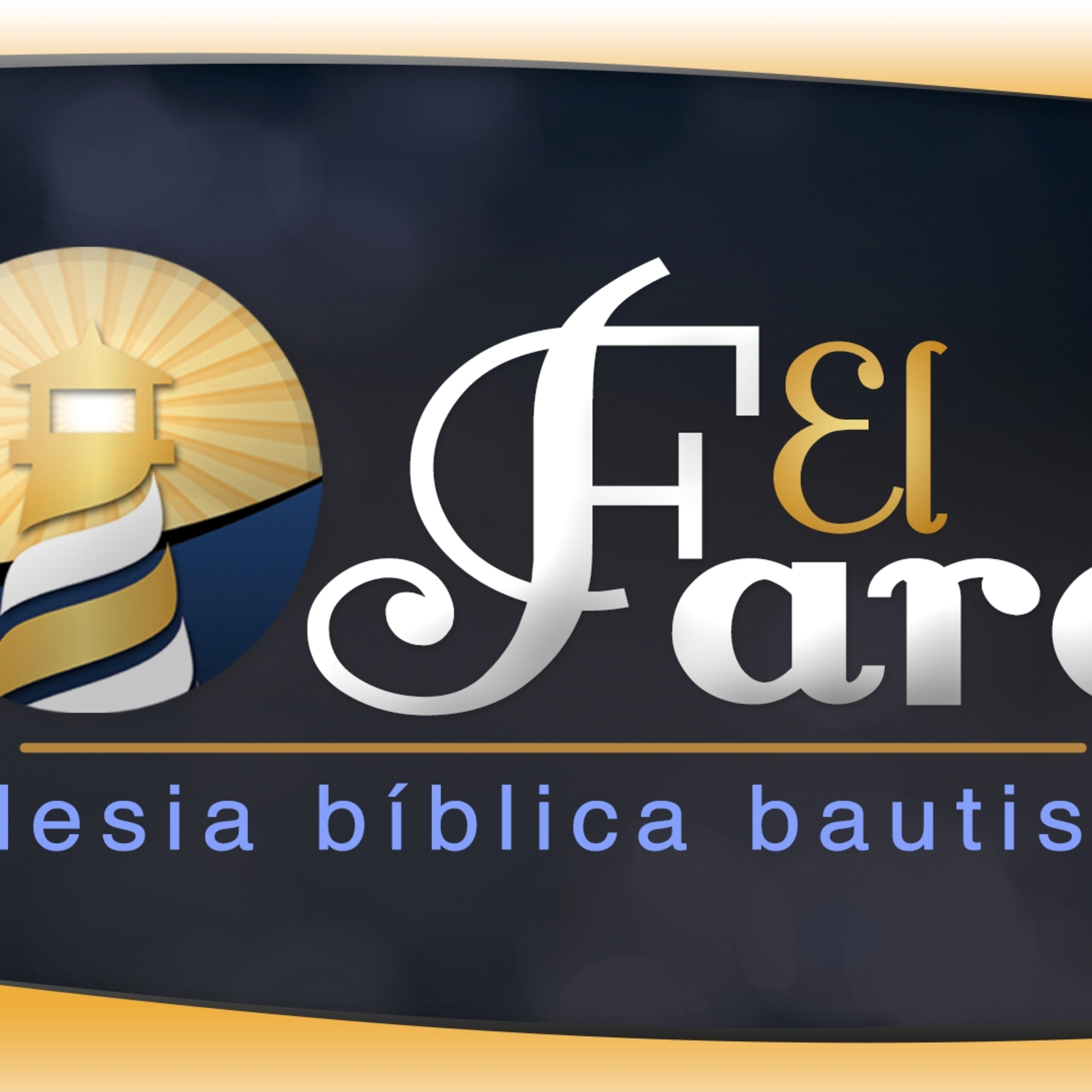 Iglesia Biblica Bautista El Faro