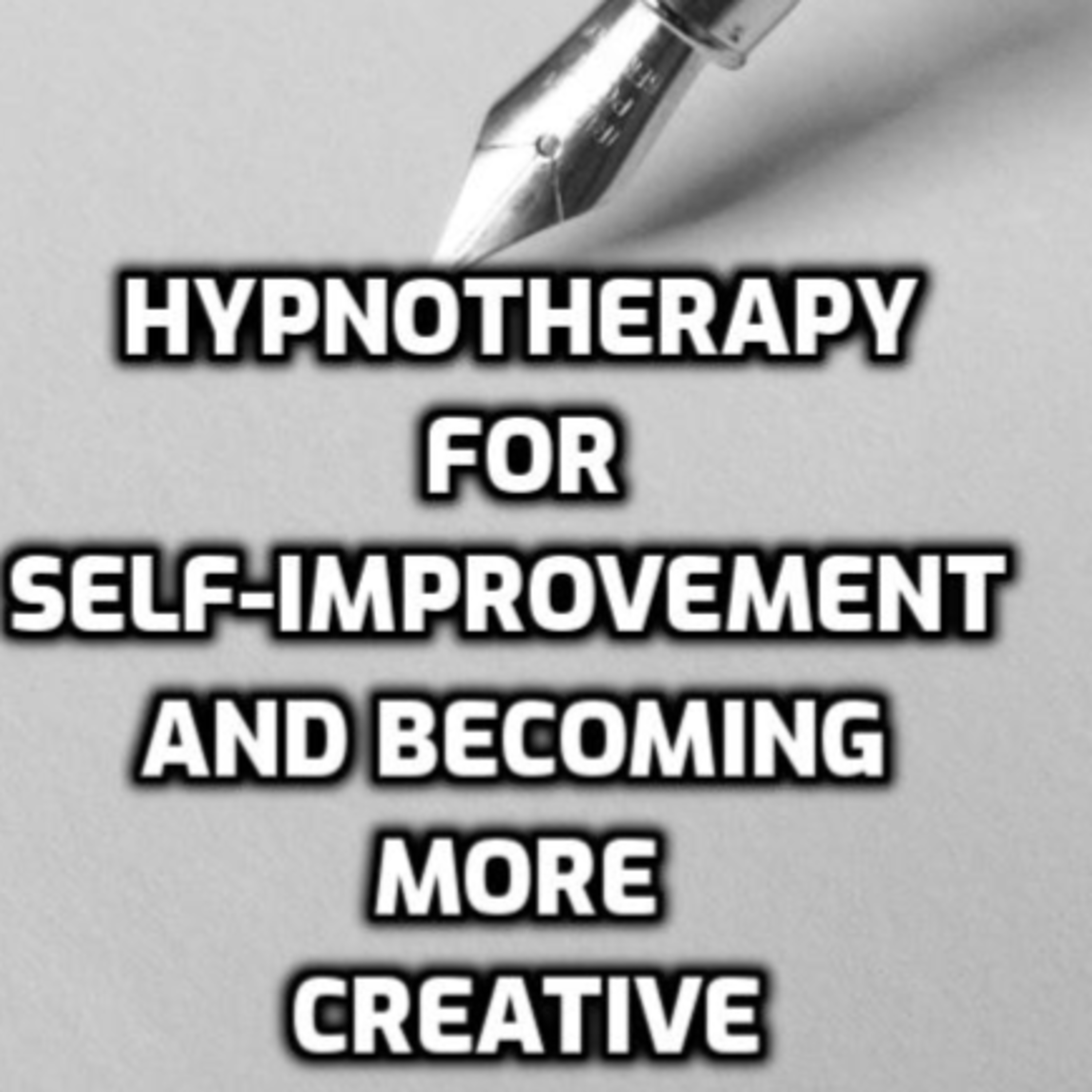 Hypnotherapy for Self-Improvement and becoming more creative.