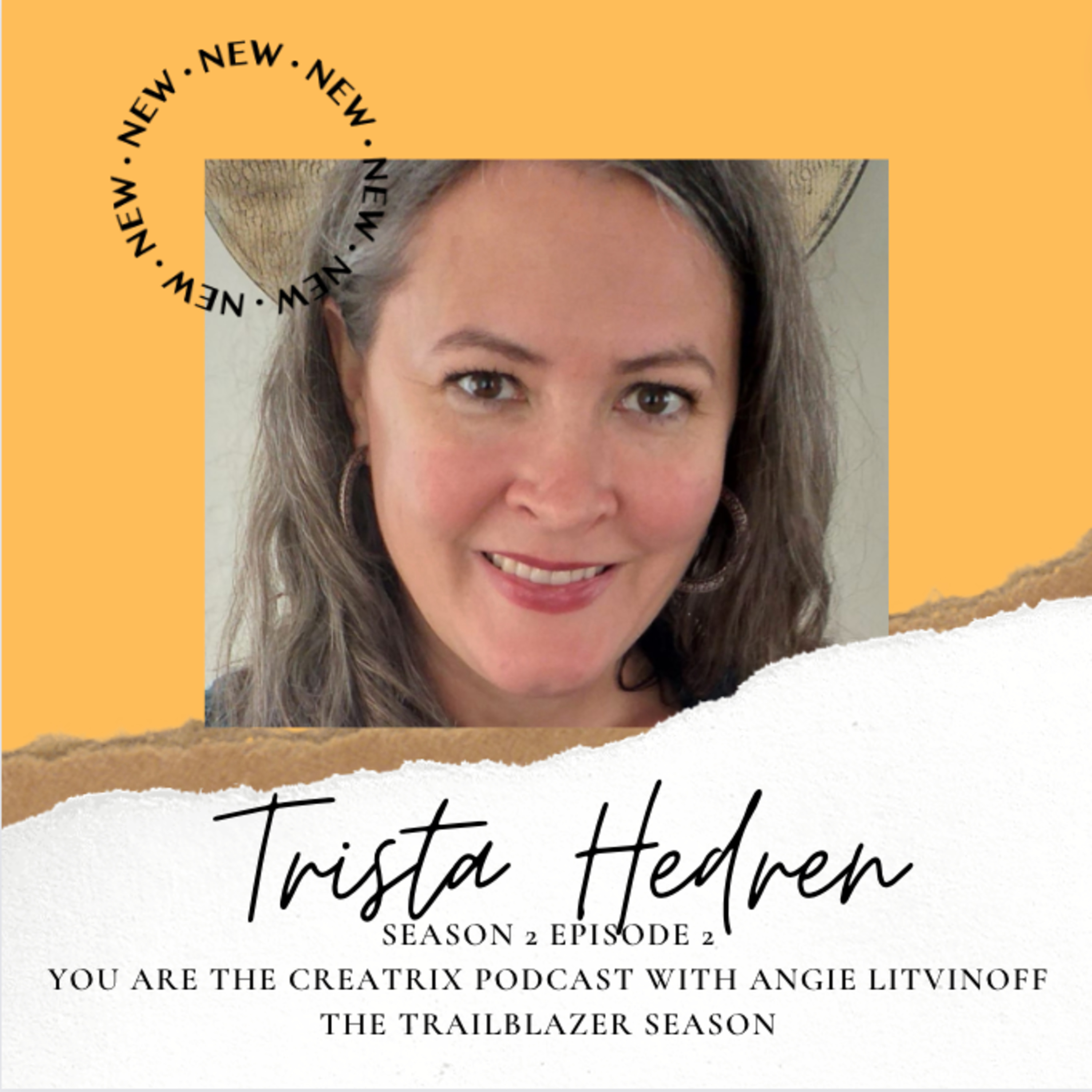 You Are The Creatrix - For Women Trailblazers, Visionaries, Leaders, Catalysts in Midlife and Beyond