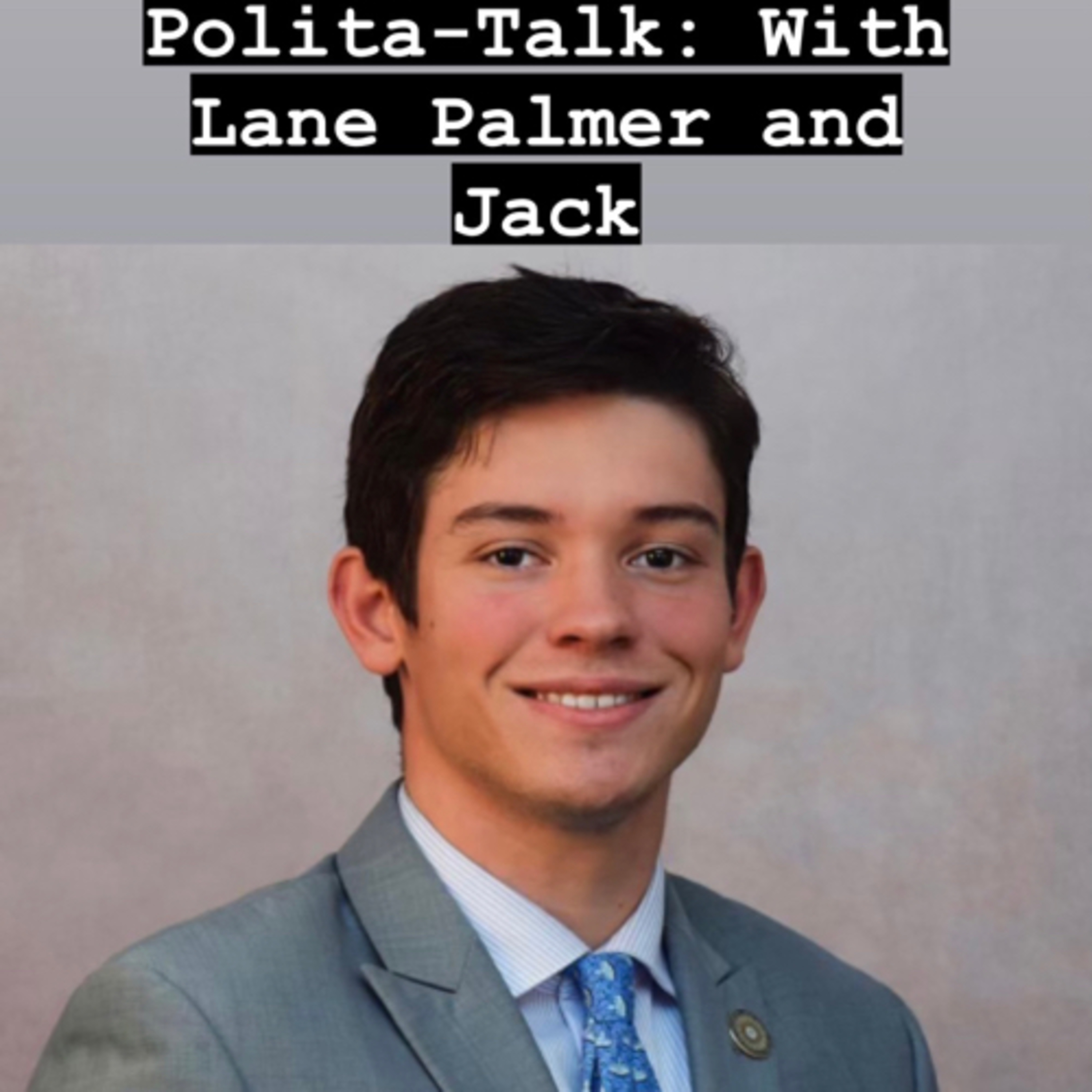 Polita-Talk: With Lane Palmer