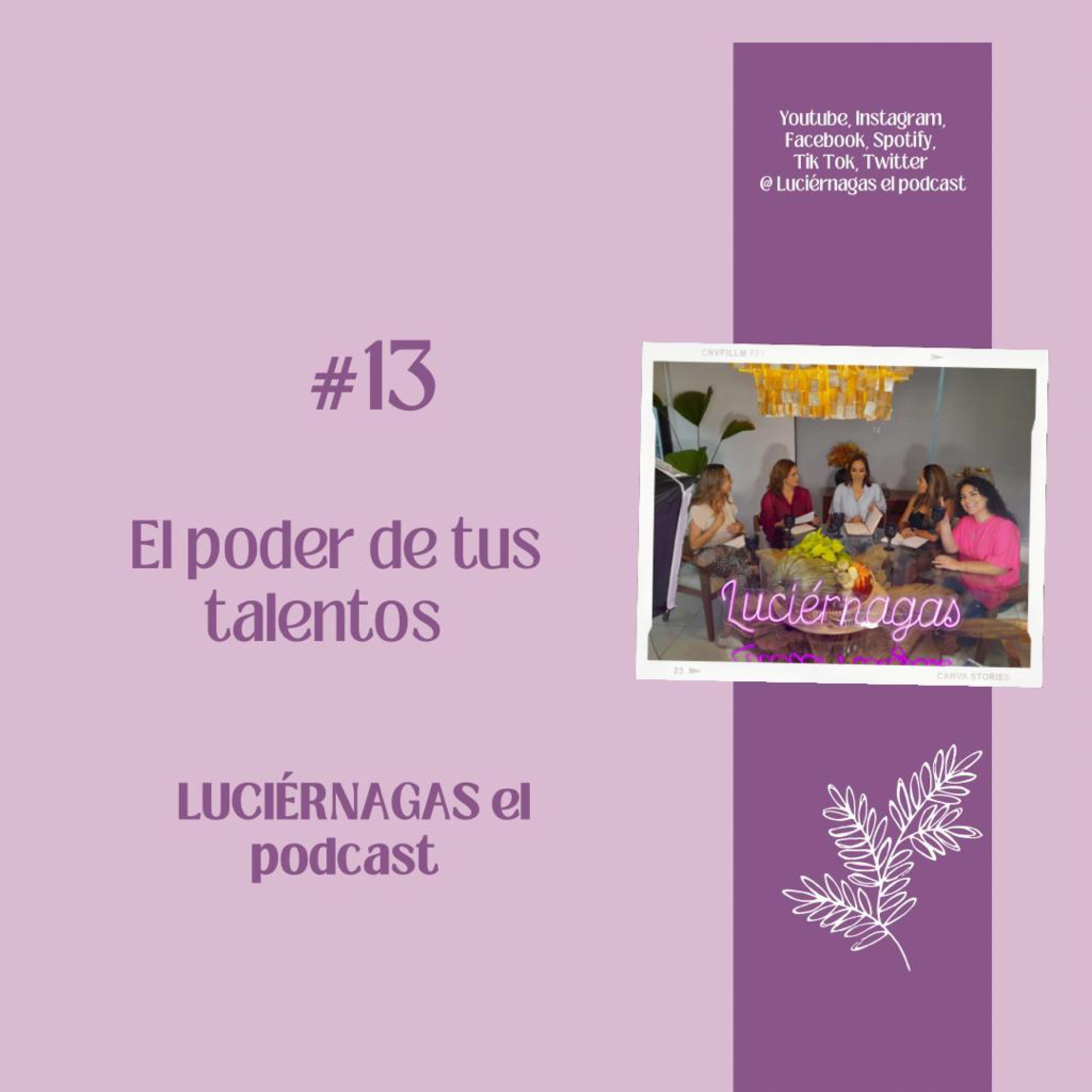 Luciérnagas el podcast