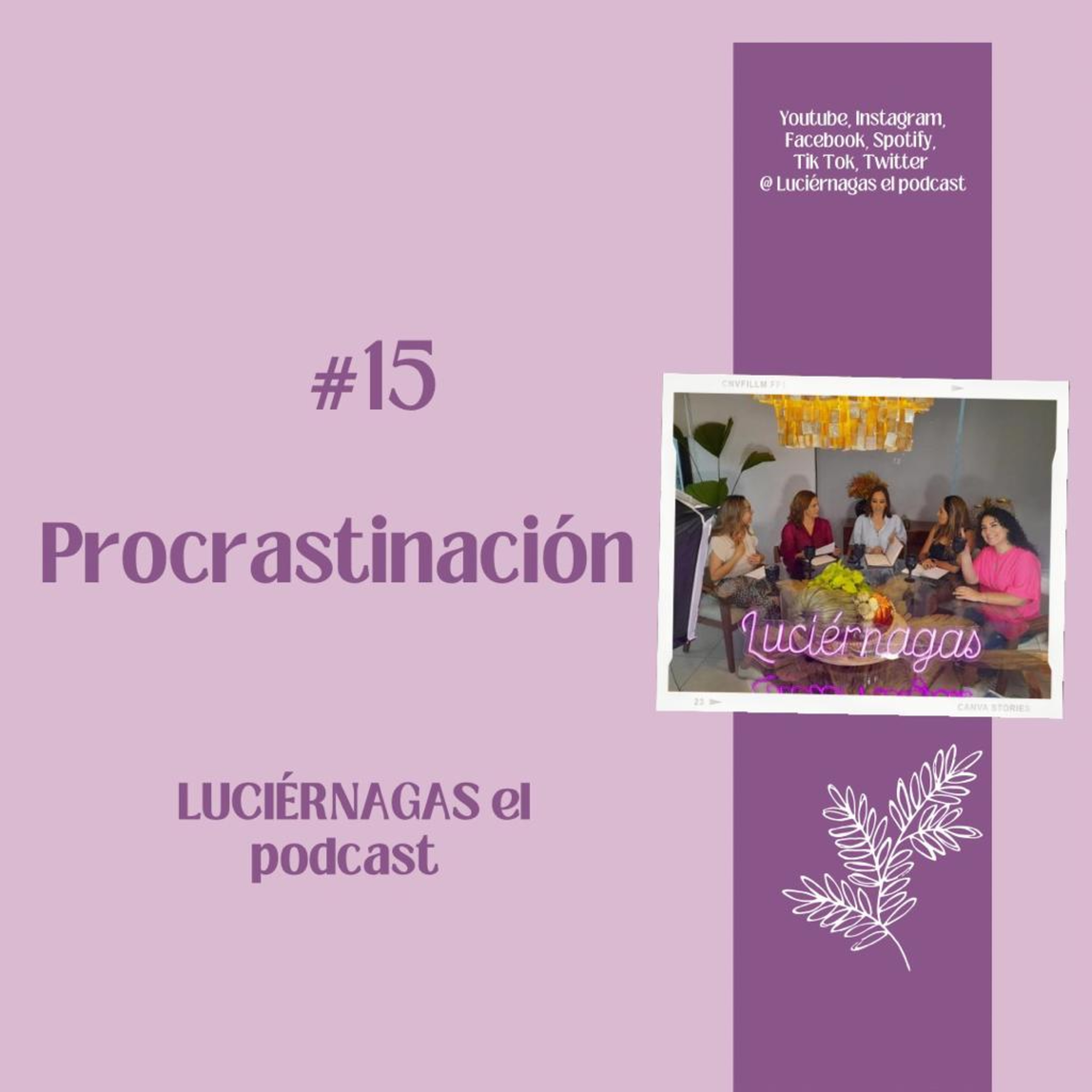 Luciérnagas el podcast