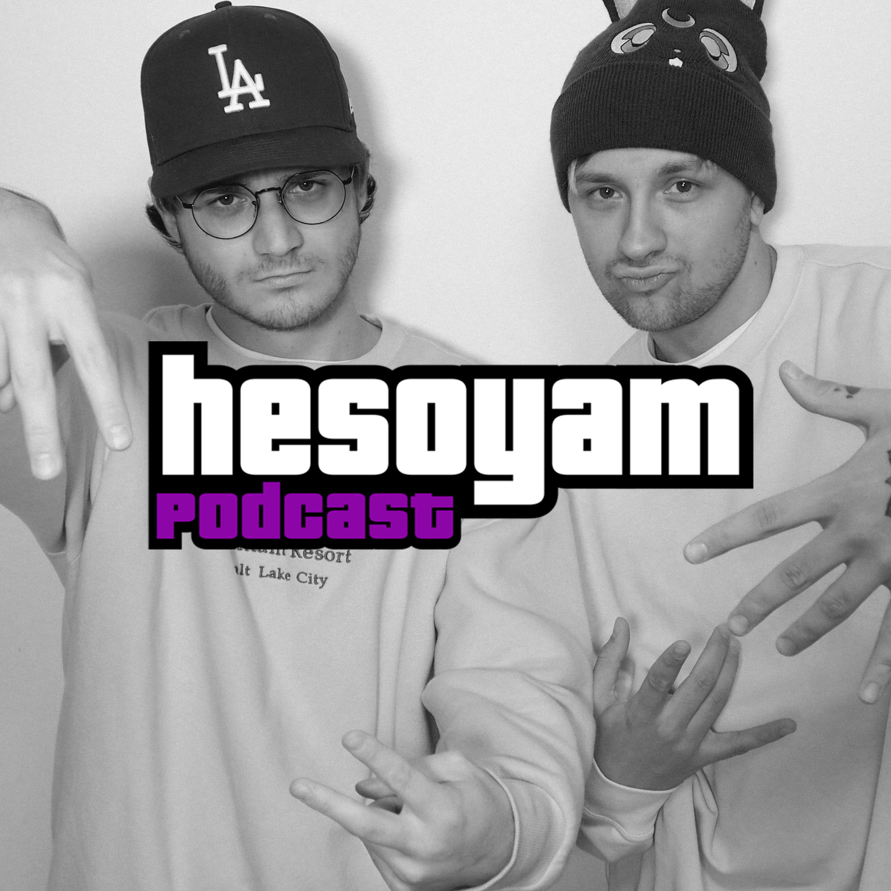 Hesoyam Podcast