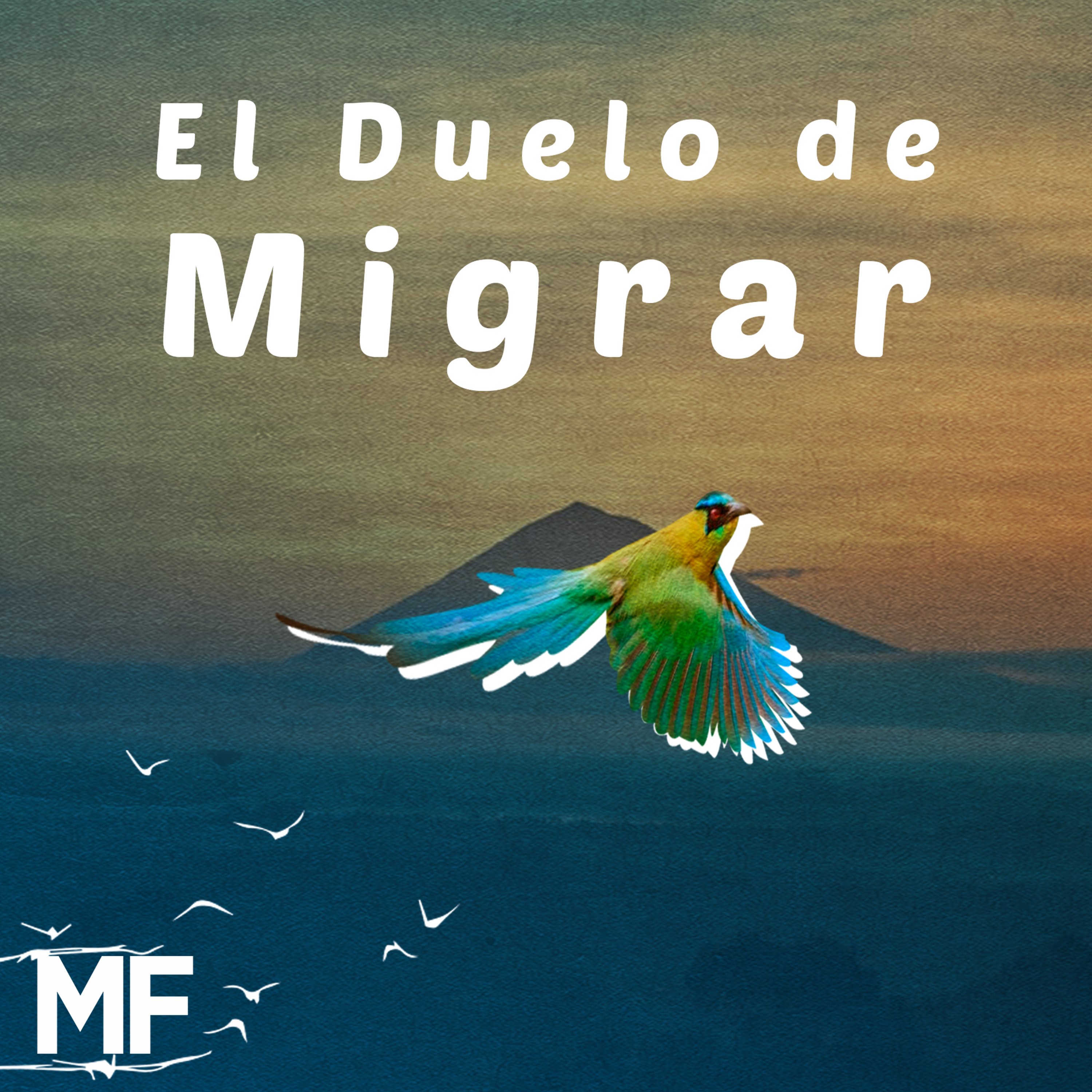 El Duelo de Migrar episode artwork