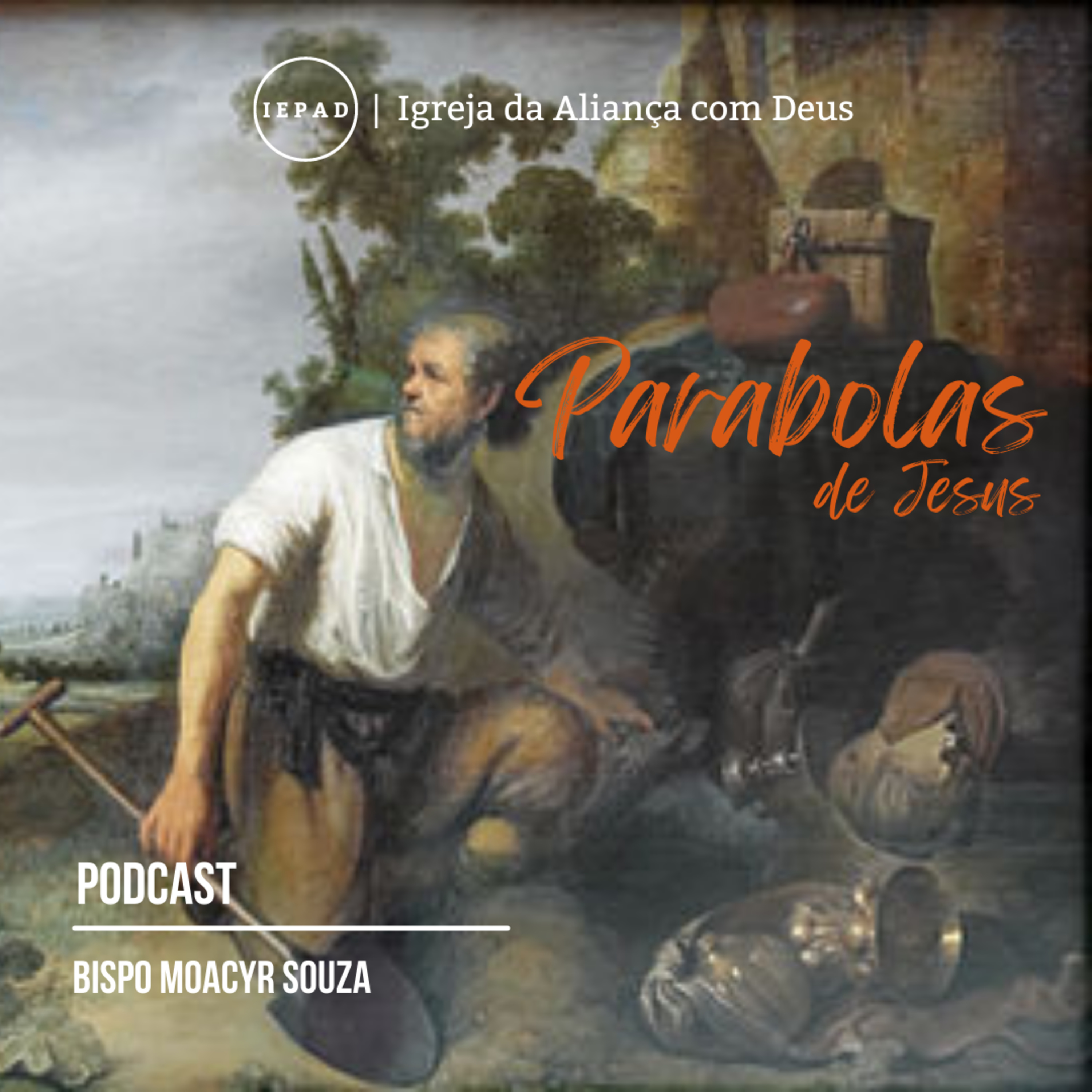 EP#112 - As parábolas do tesouro escondido, da pérola e da rede | SÉRIE: PARÁBOLAS DE JESUS episode artwork