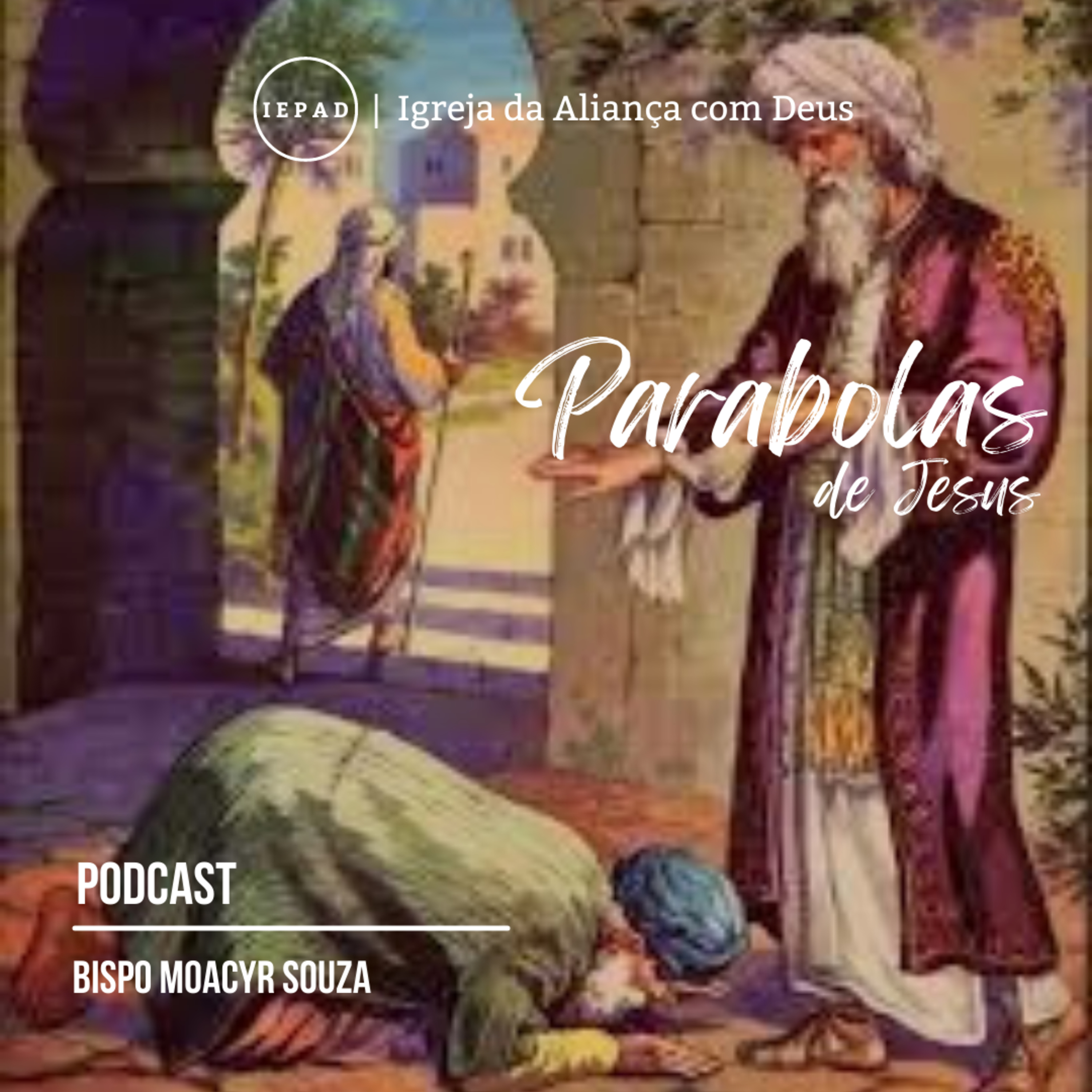 EP#113 - A parábola do credor incompassivo | SÉRIE: PARÁBOLAS DE JESUS episode artwork
