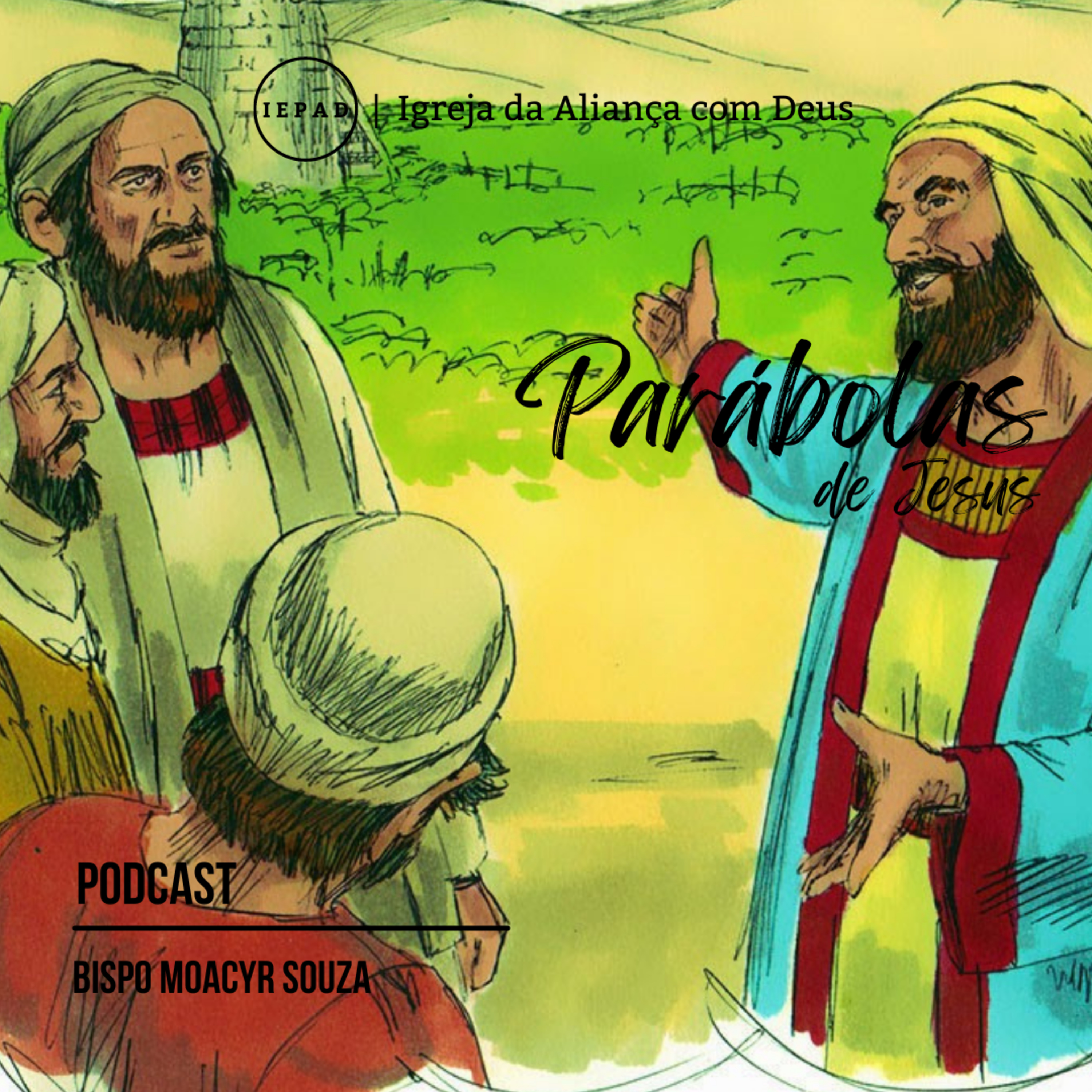 EP#115 - A parábola dos lavradores maus | SÉRIE: PARÁBOLAS DE JESUS episode artwork