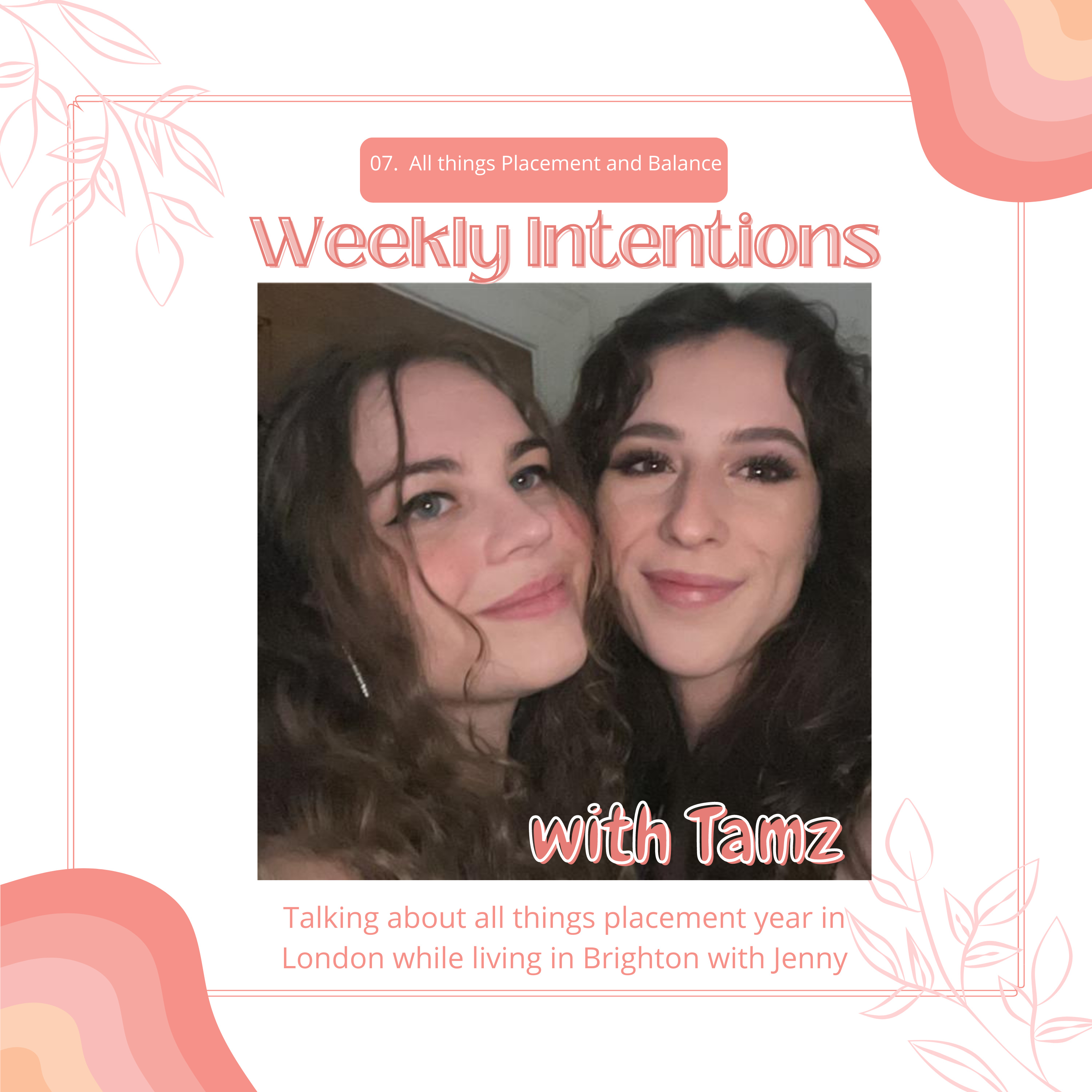 Weekly Intentions Podcast