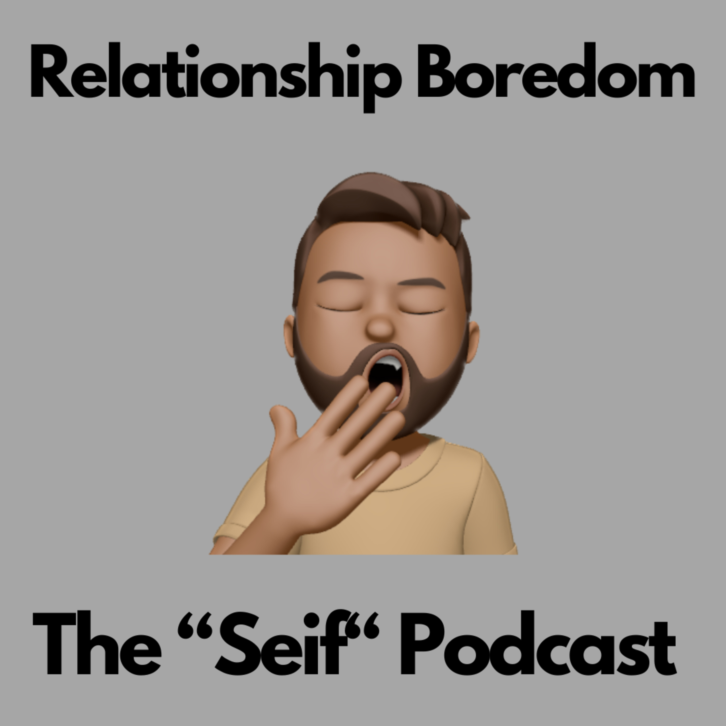 Relationship Boredom episode artwork