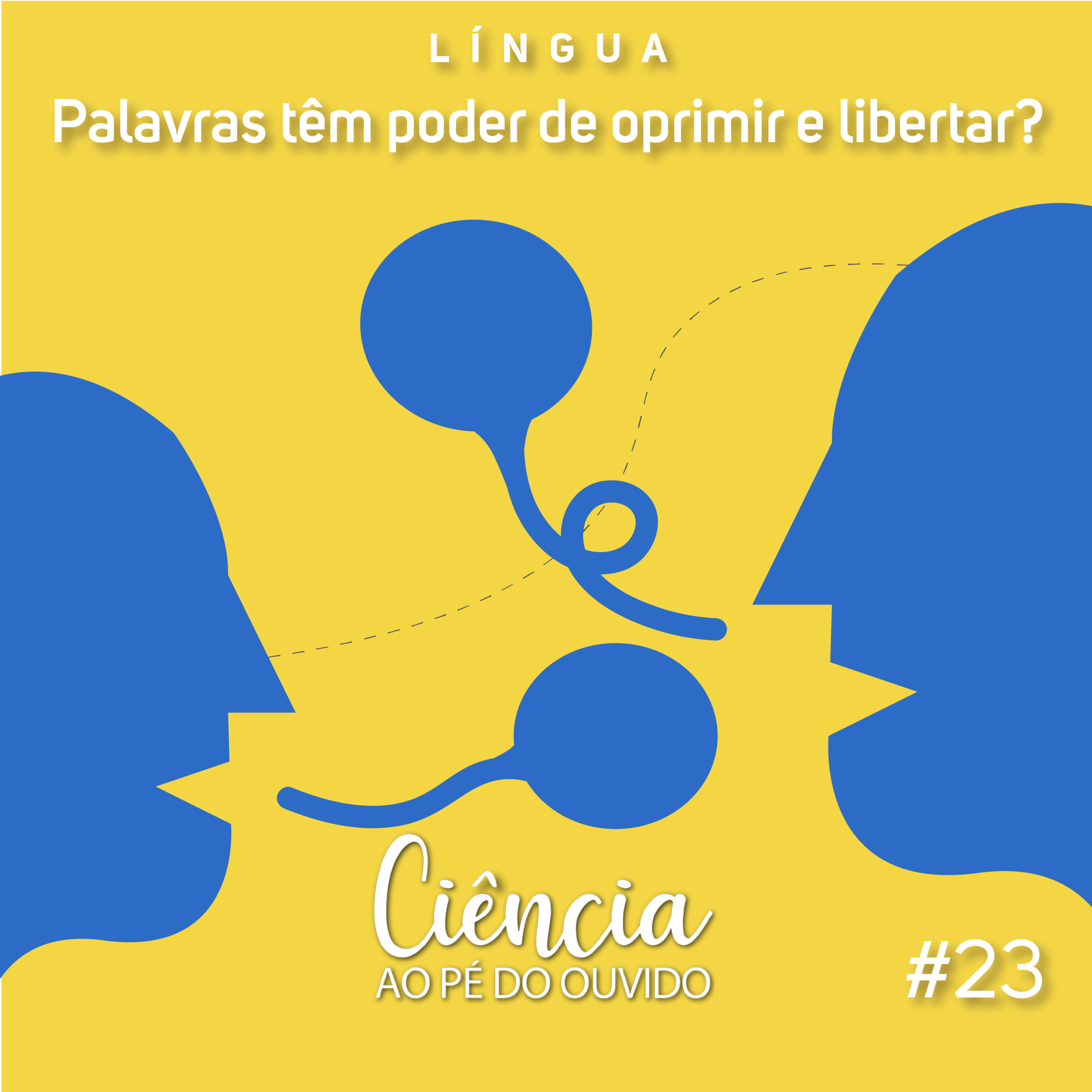 Ciência ao Pé do Ouvido