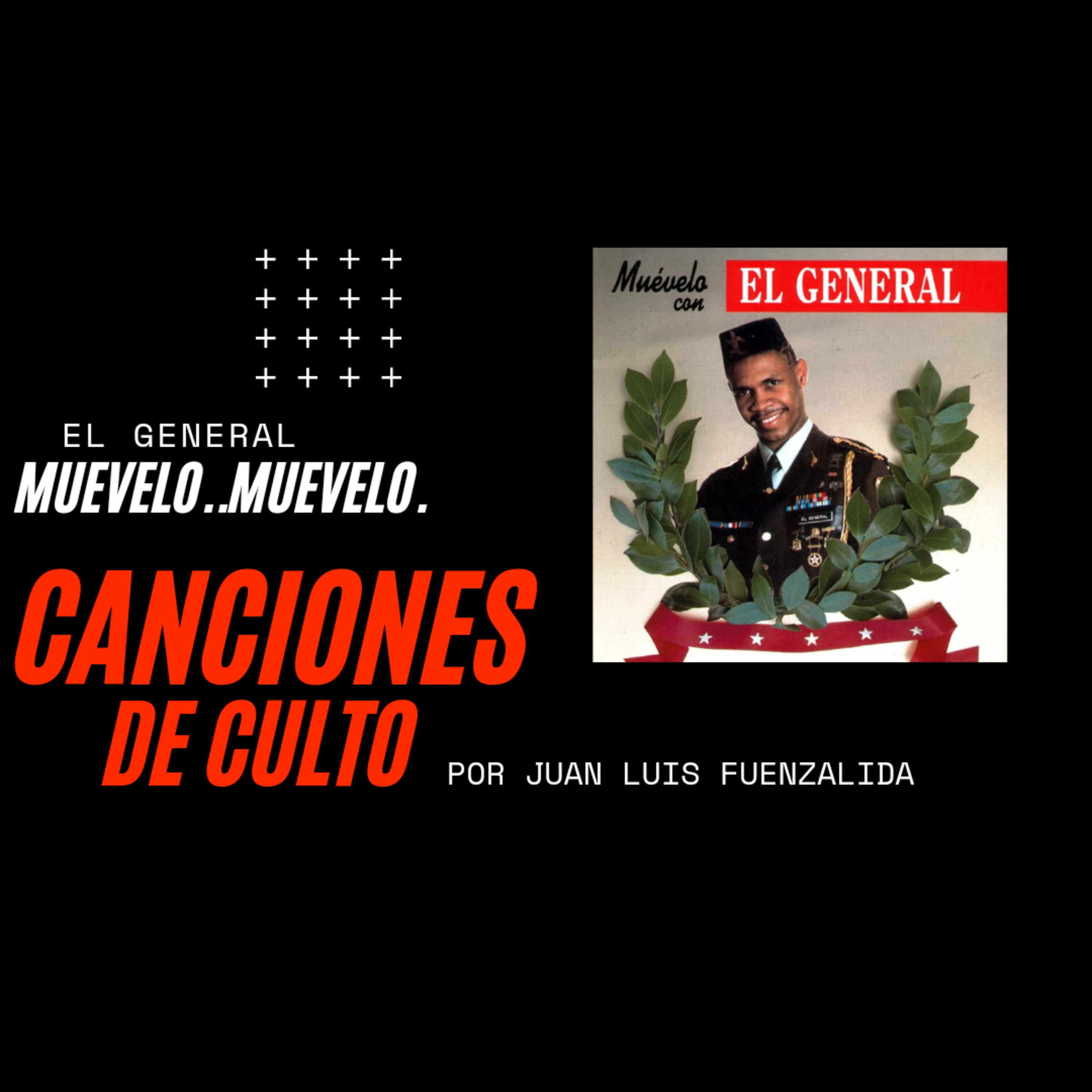 La historia de Muevelo... muevelo.. El éxito del General.  episode artwork