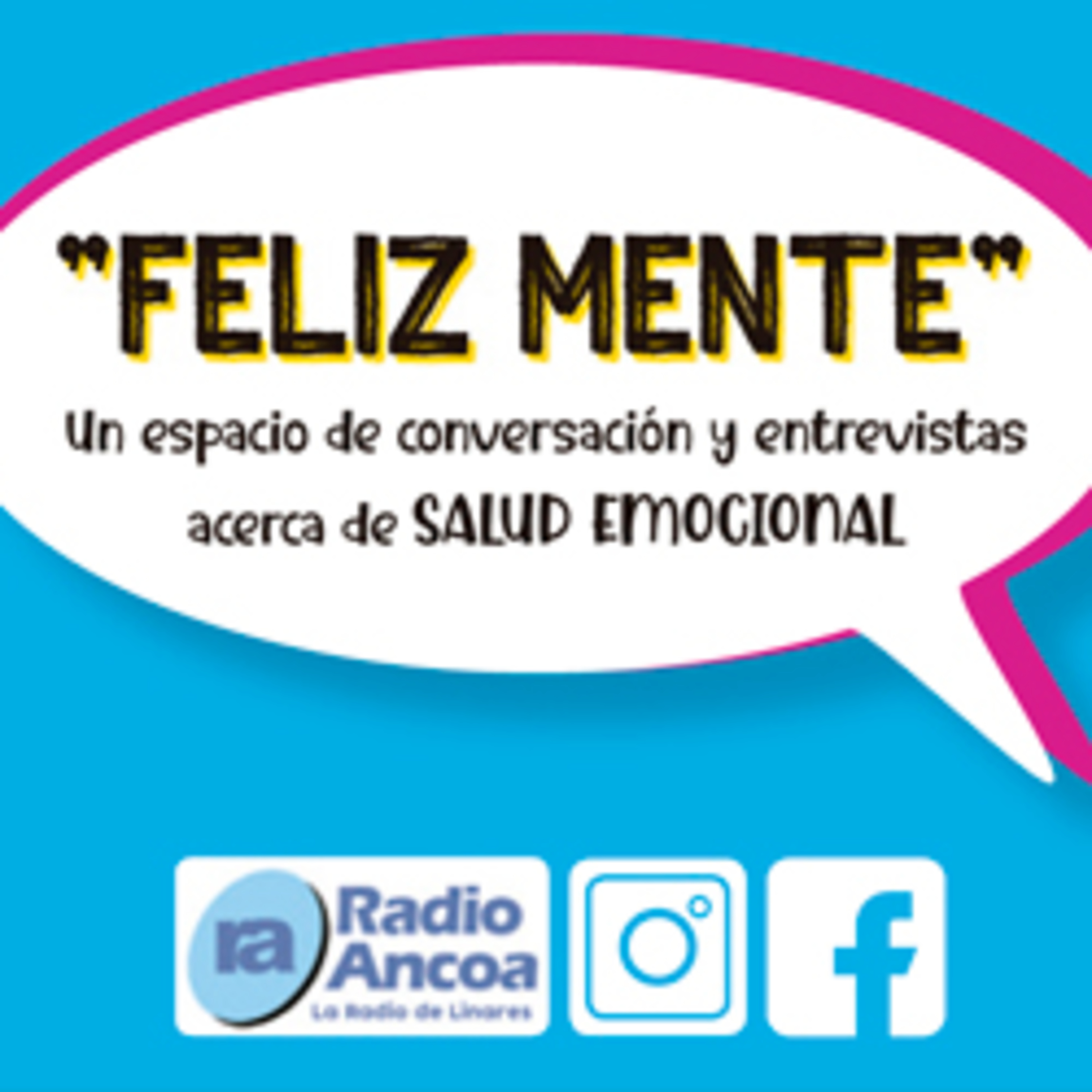 Feliz Mente Capítulo 10 "Disponibilidad Emocional" episode artwork