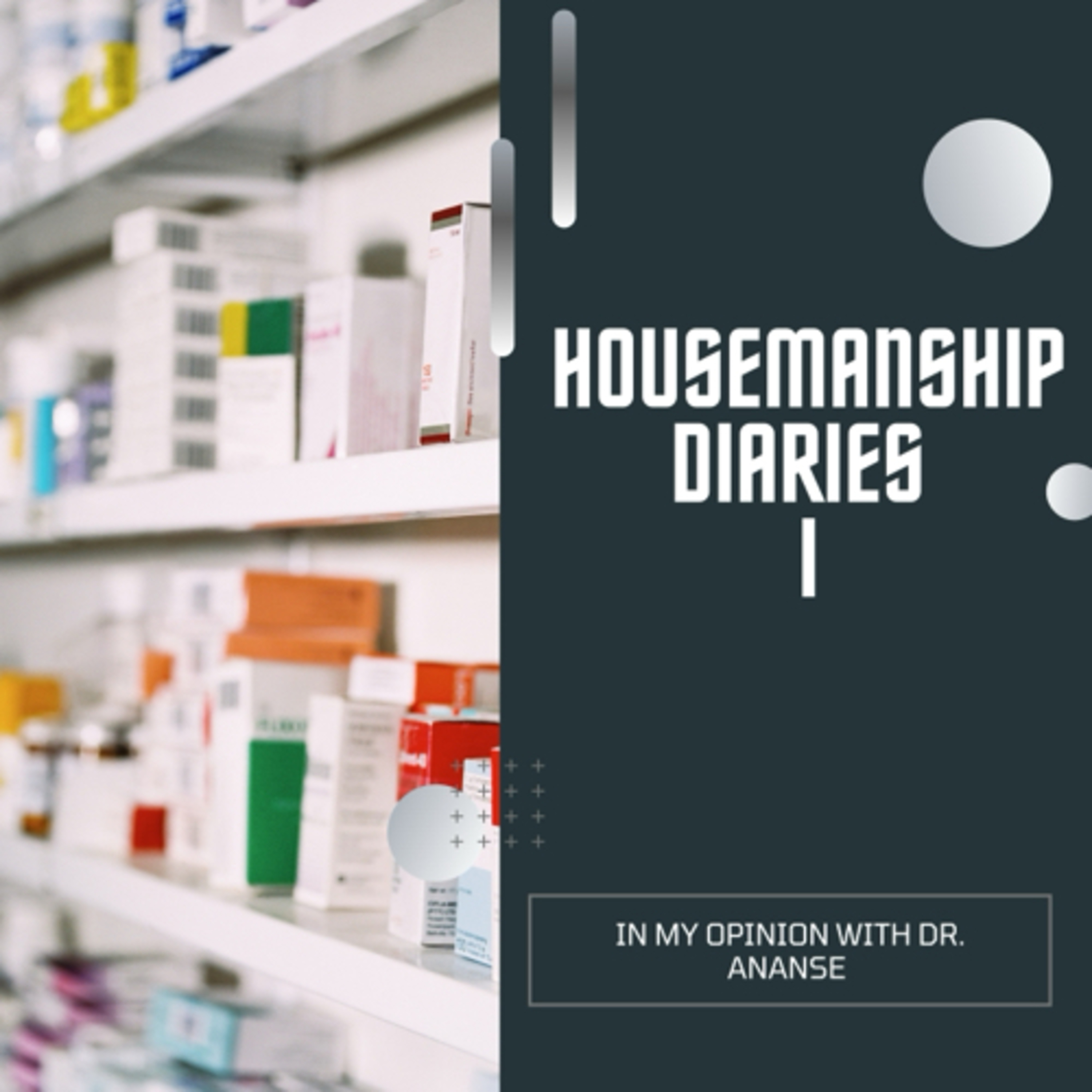 Housemanship Diaries I episode artwork