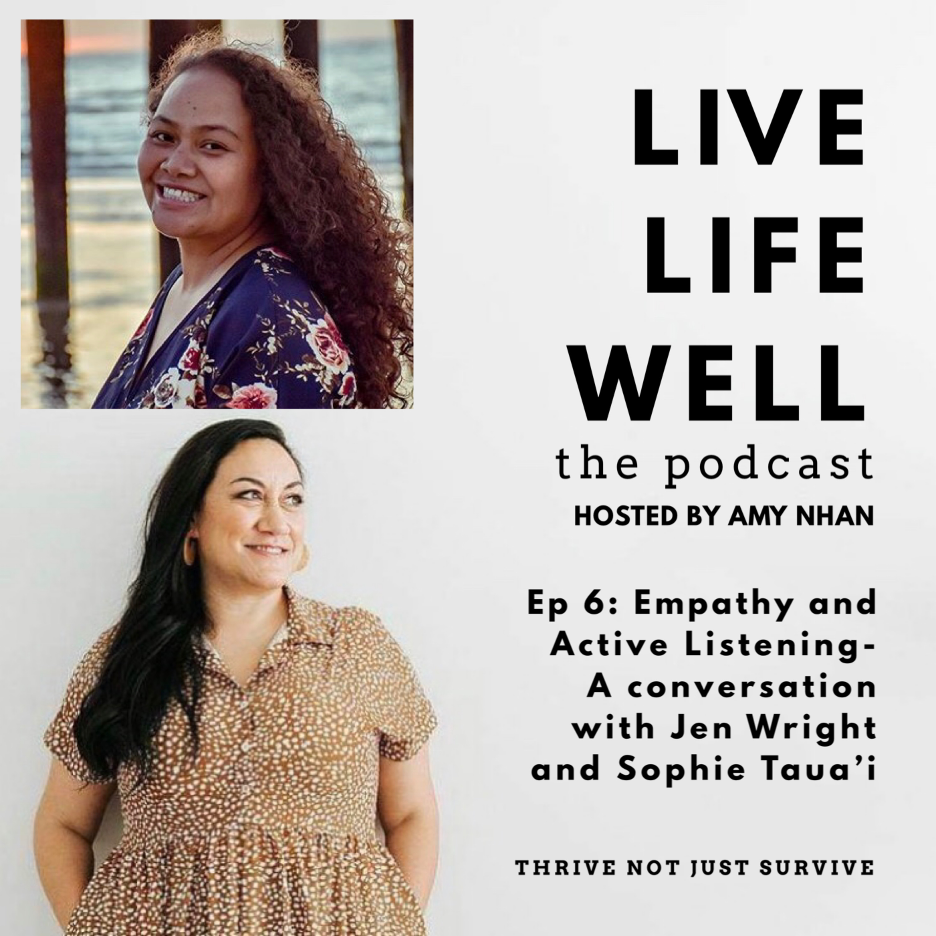 Live Life Well: The Podcast