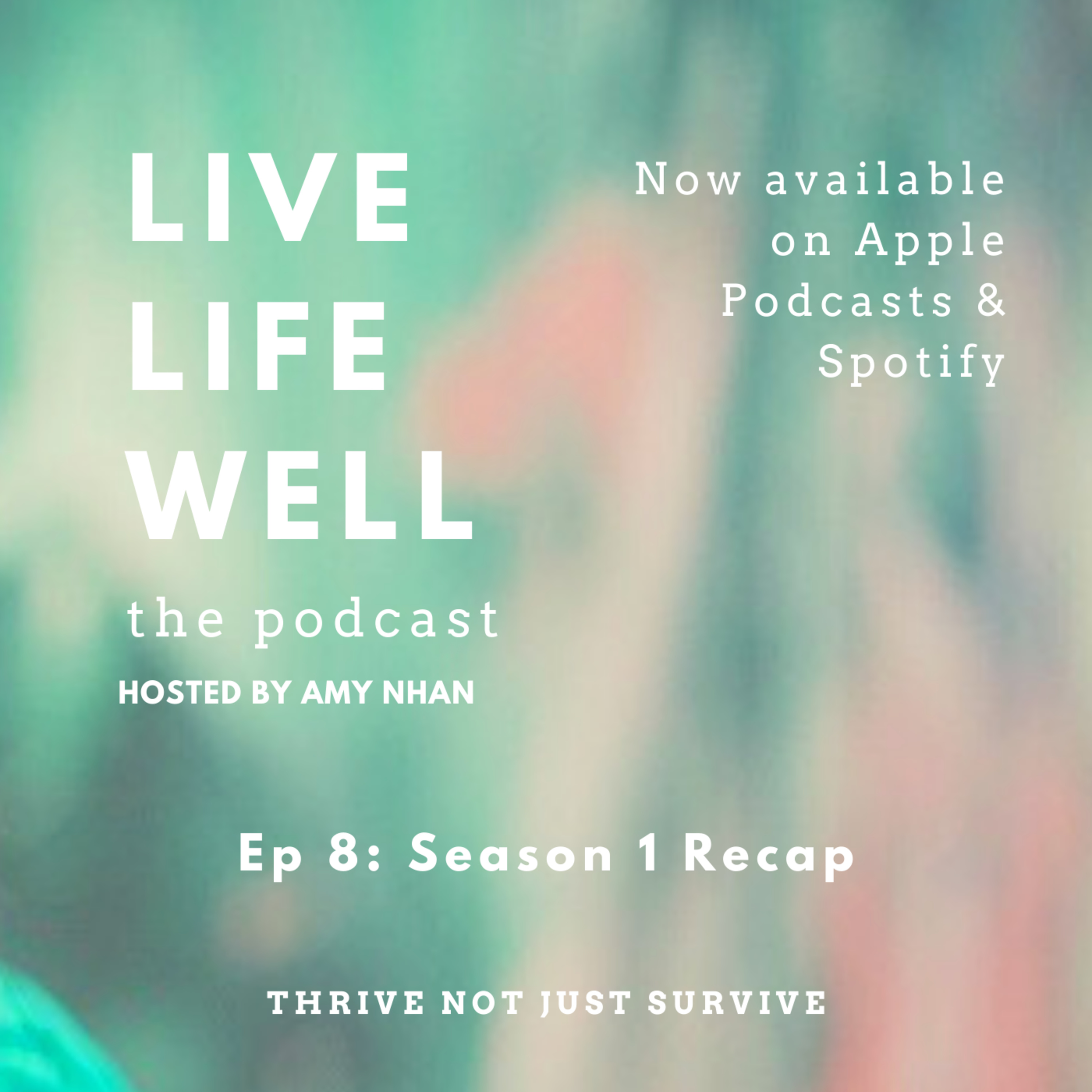 Live Life Well: The Podcast