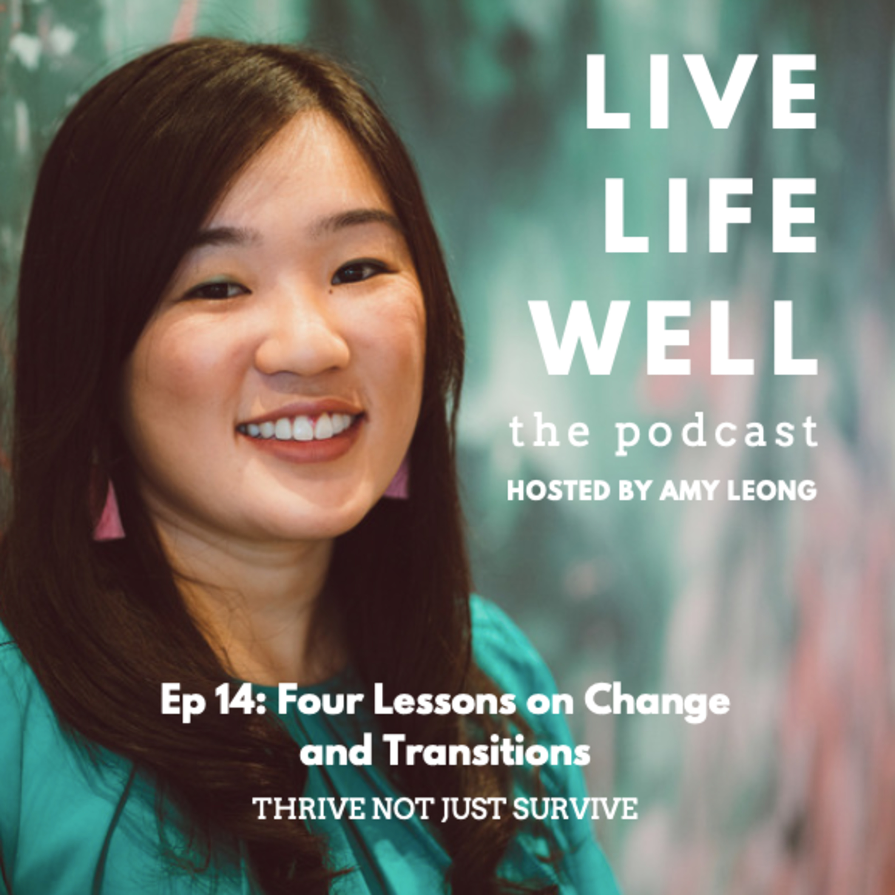 Live Life Well: The Podcast