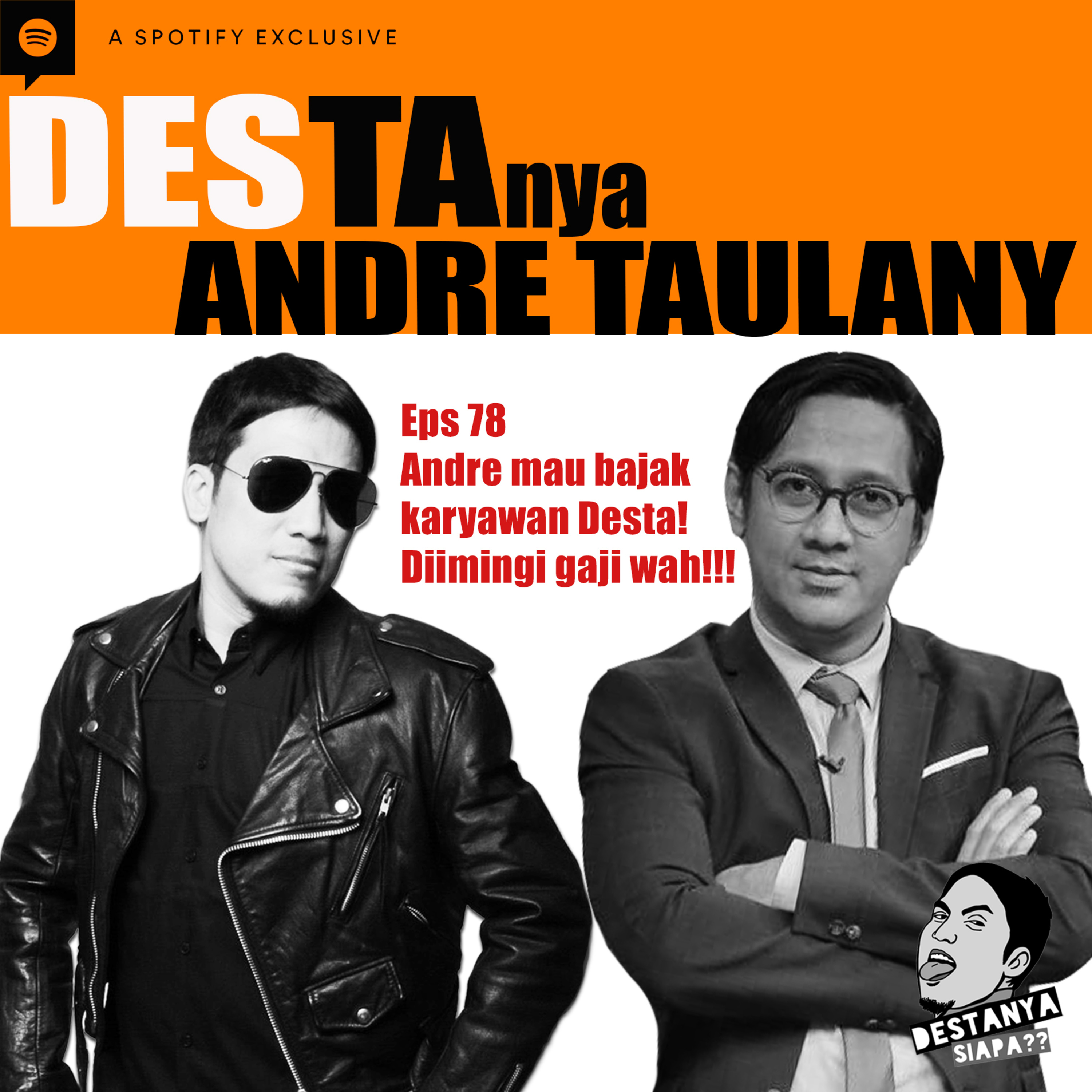 DESTAnya Siapa?