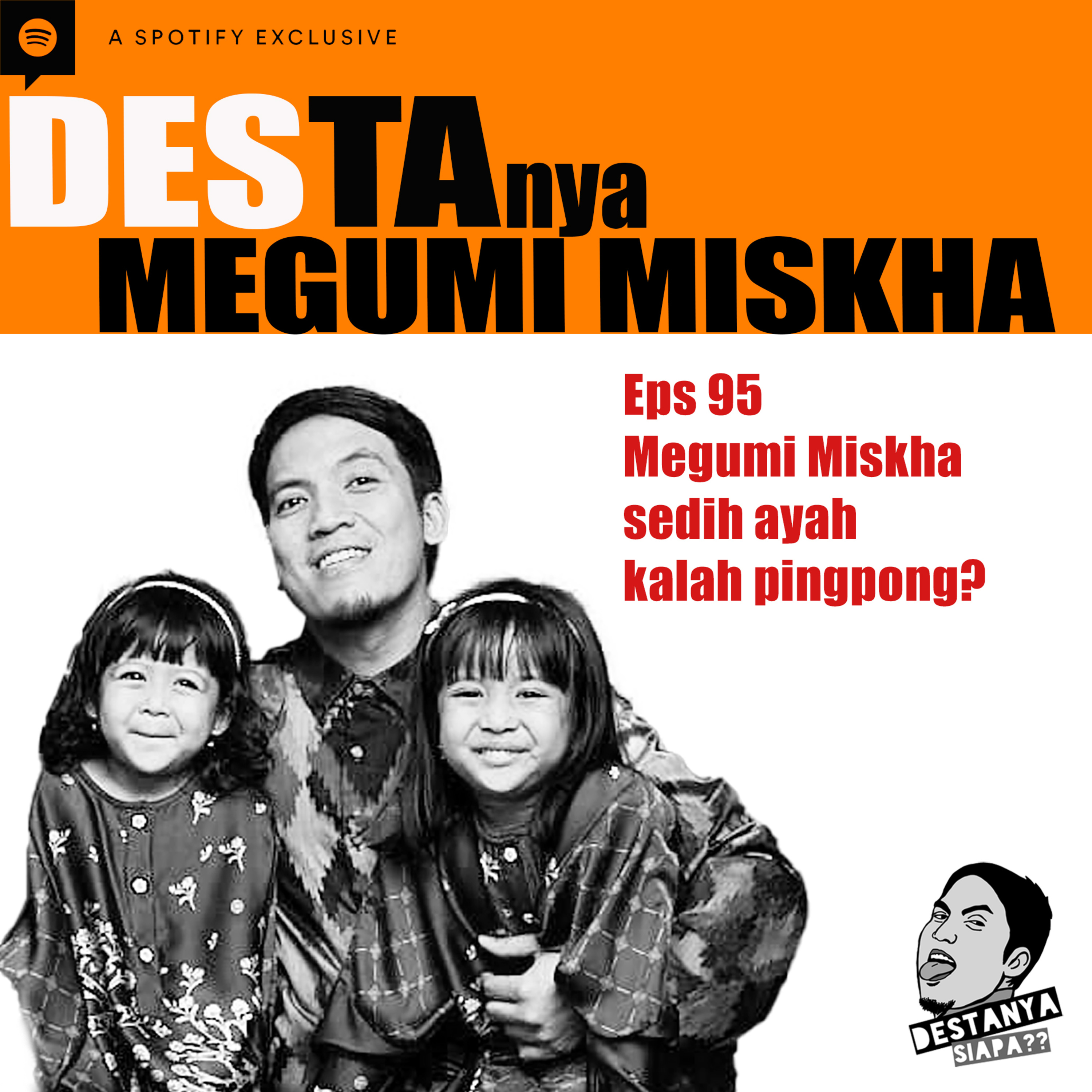 DESTAnya Siapa?