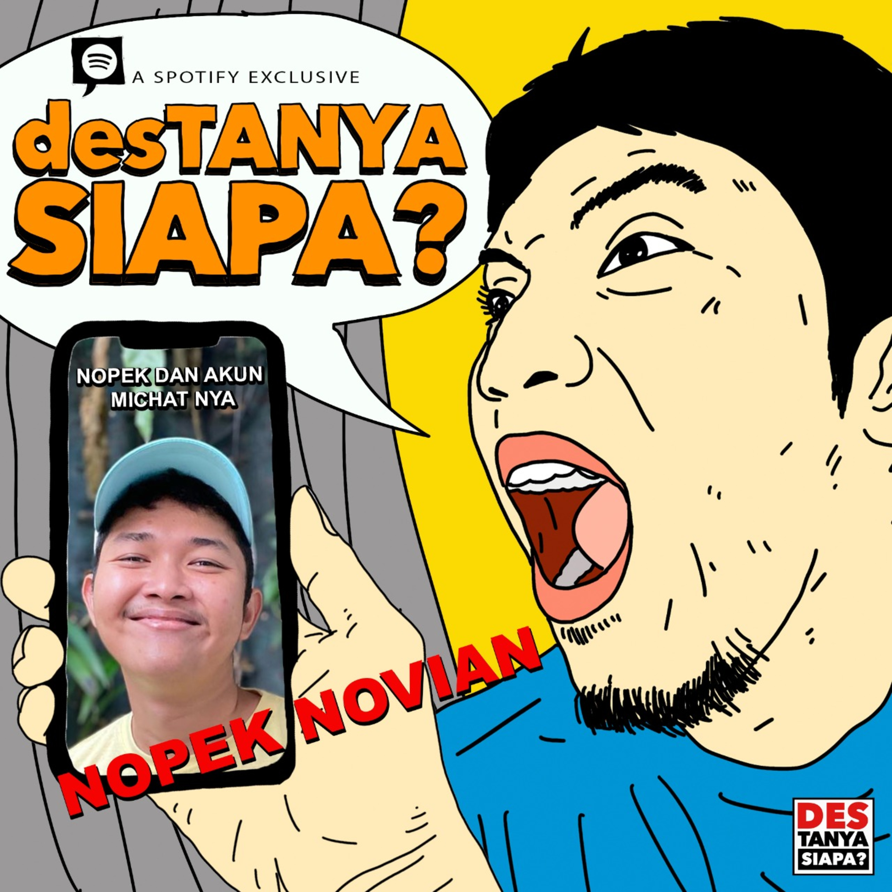 DESTAnya Siapa?