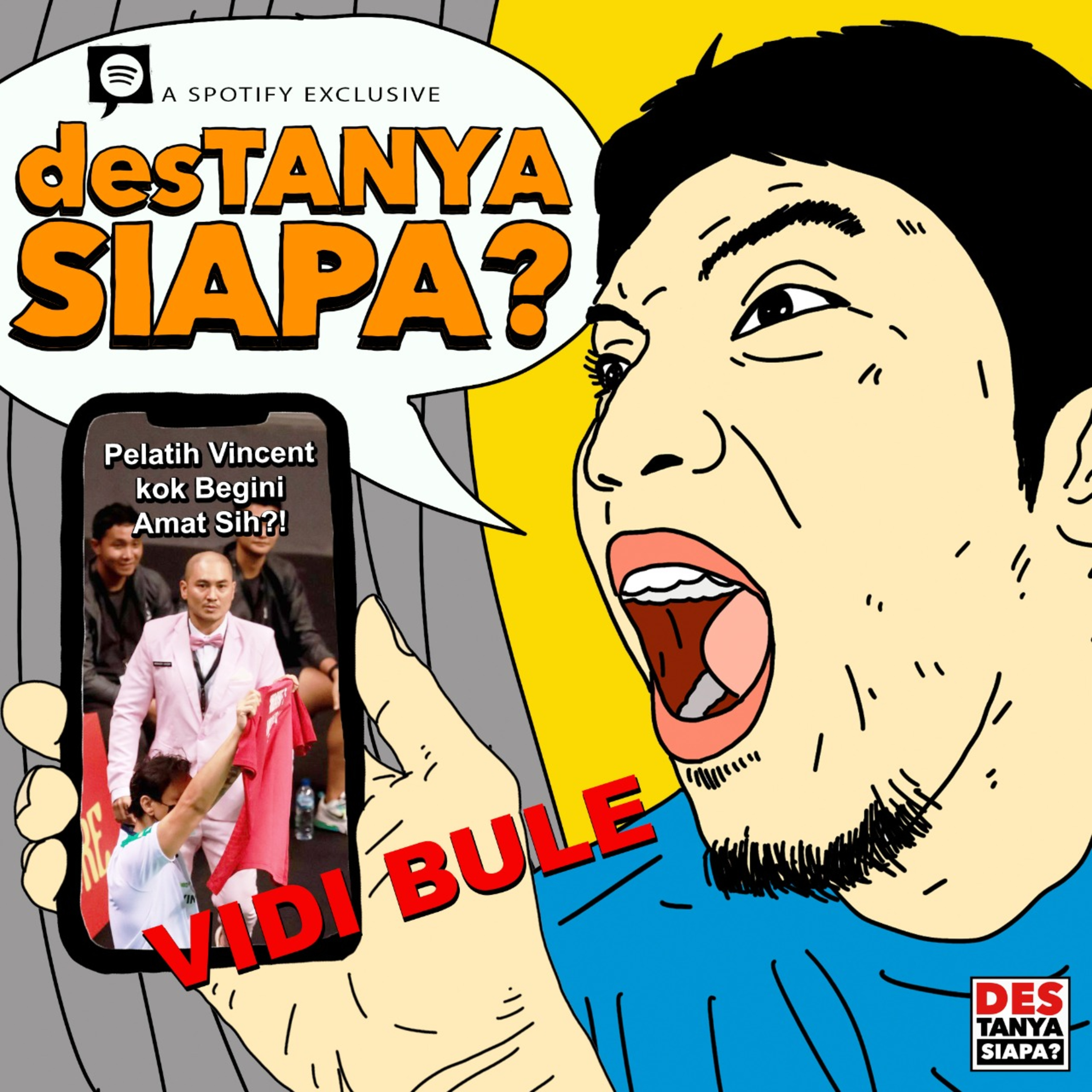 DESTAnya Siapa?