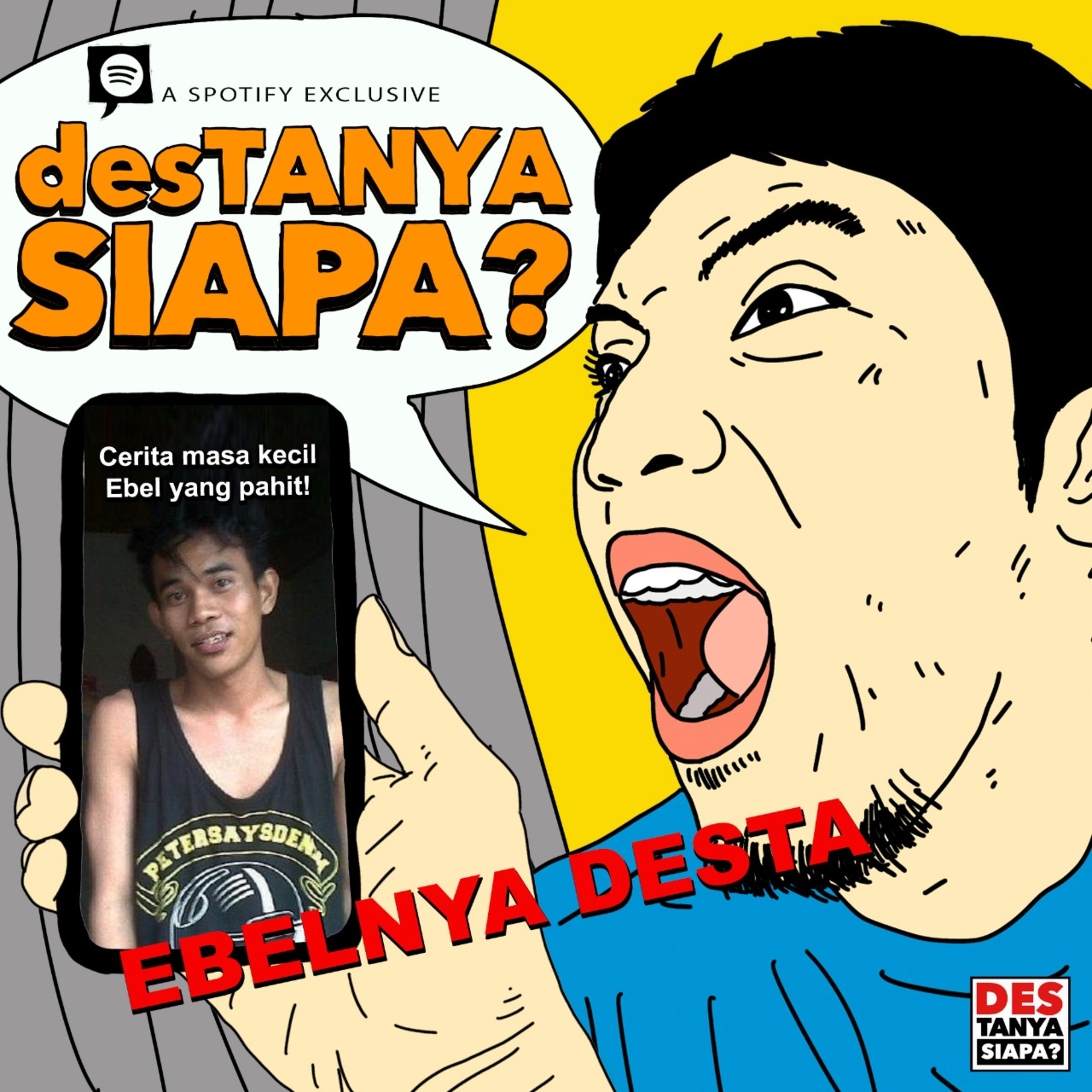 DESTAnya Siapa?