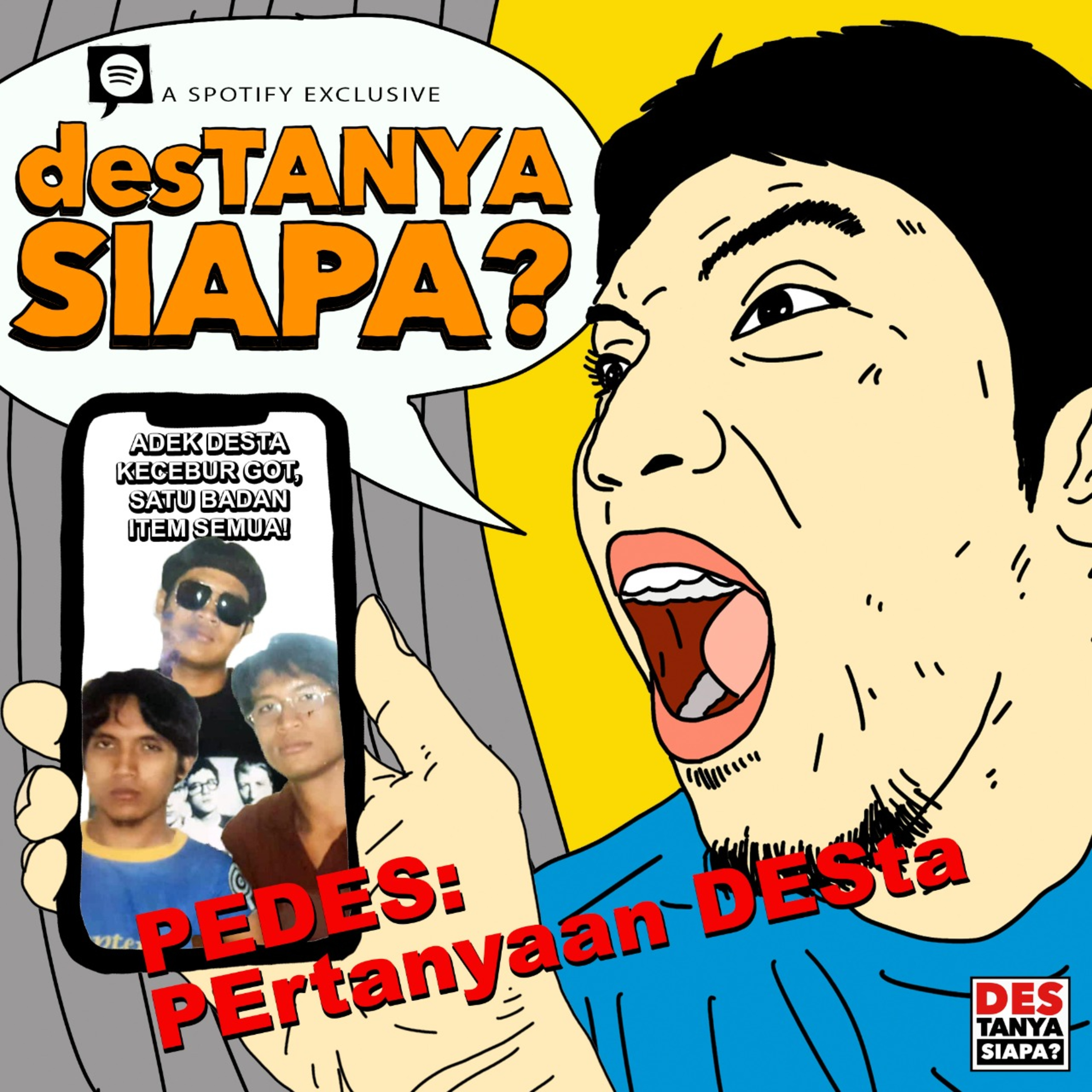DESTAnya Siapa?