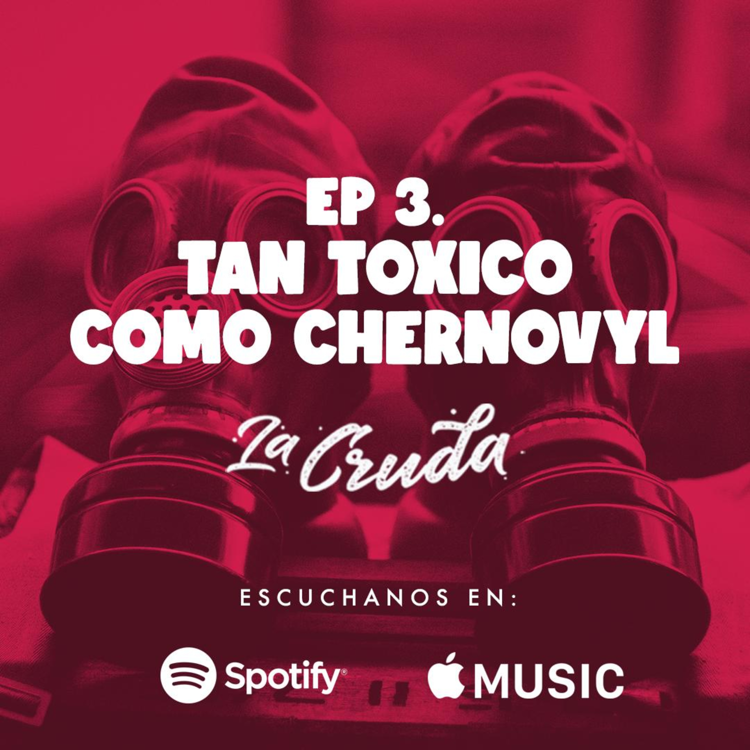 Tan tóxico como Chernobyl