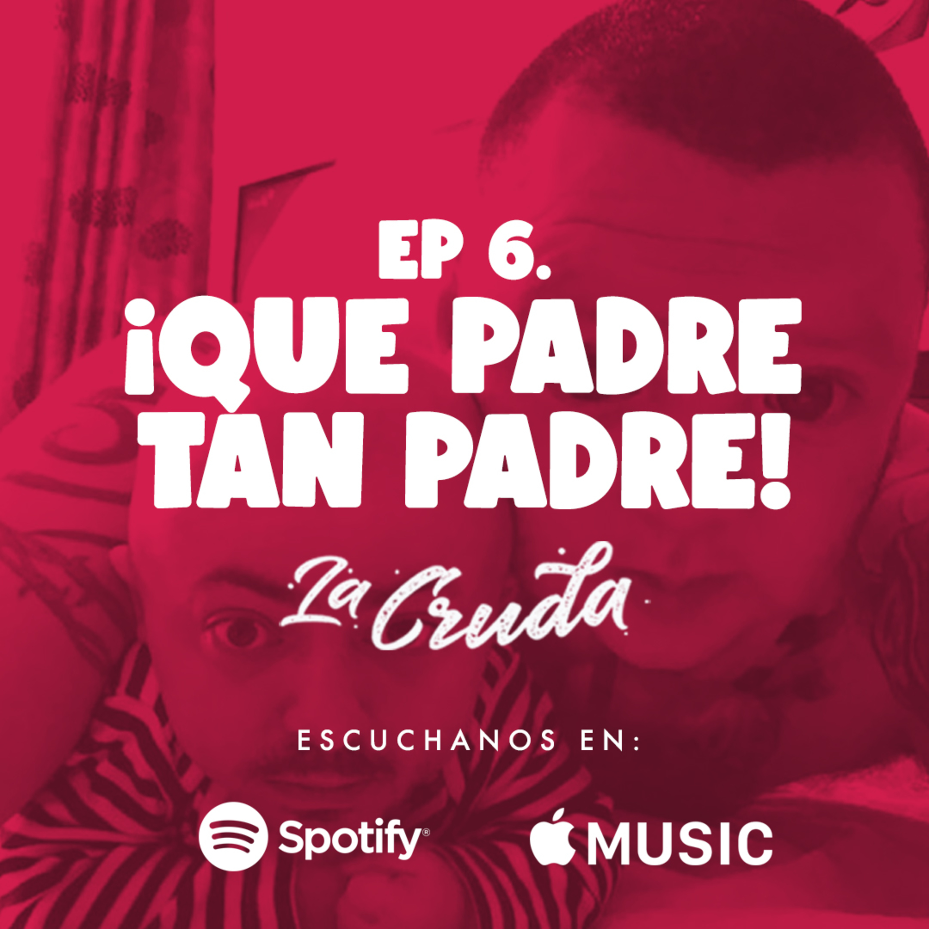¡Que padre tan padre!