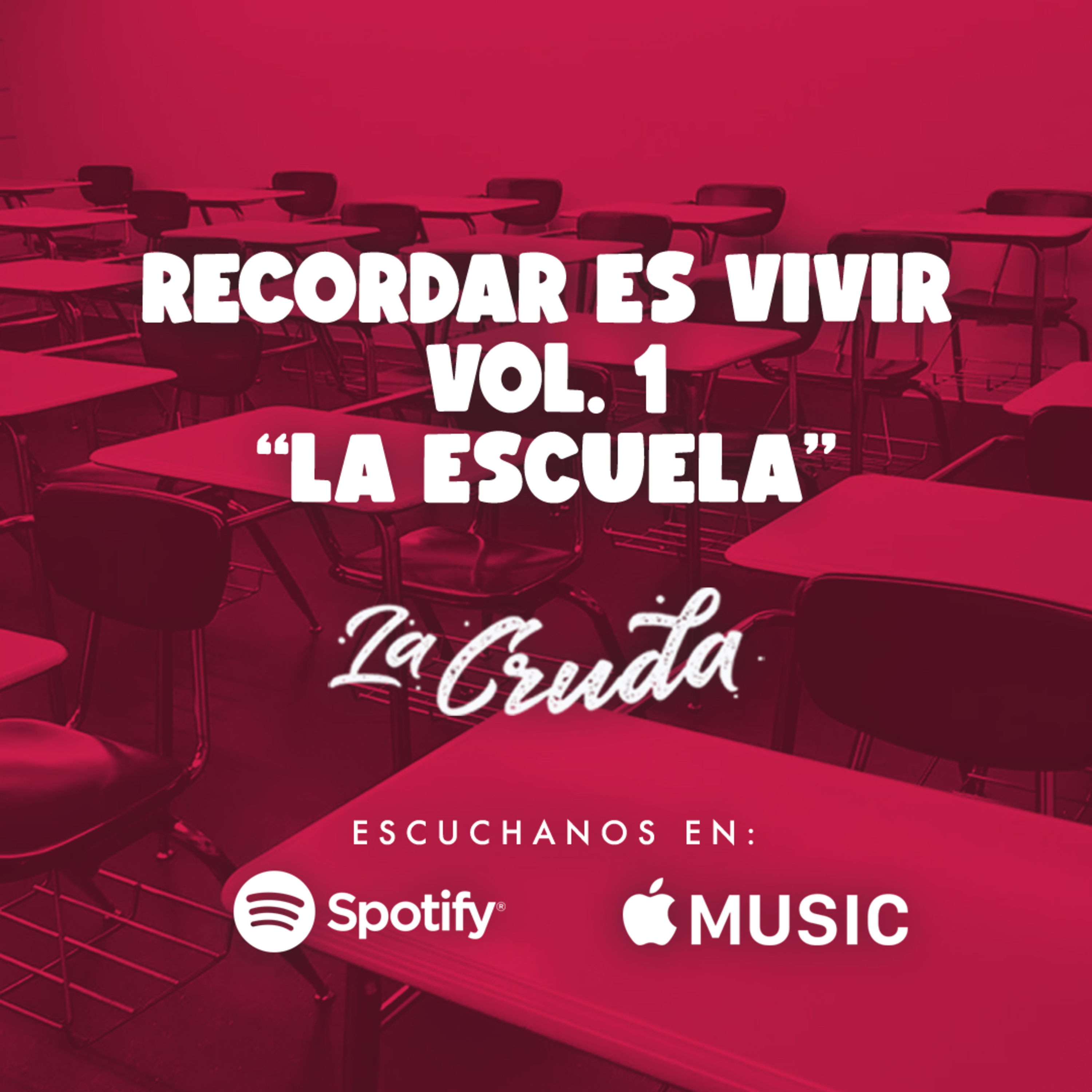 Recordar es vivir. Vol. 1 - La escuela