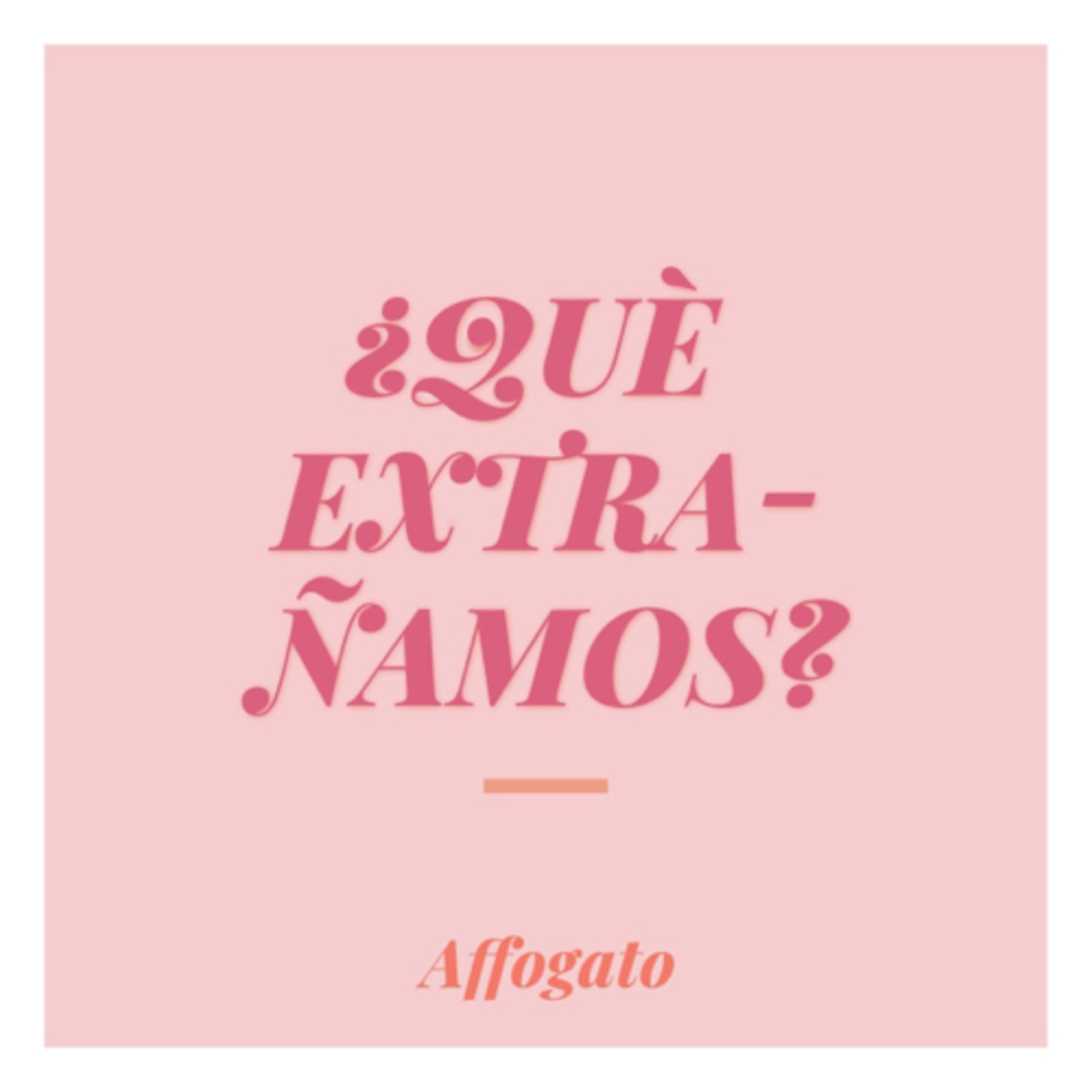¿Qué extrañamos? episode artwork