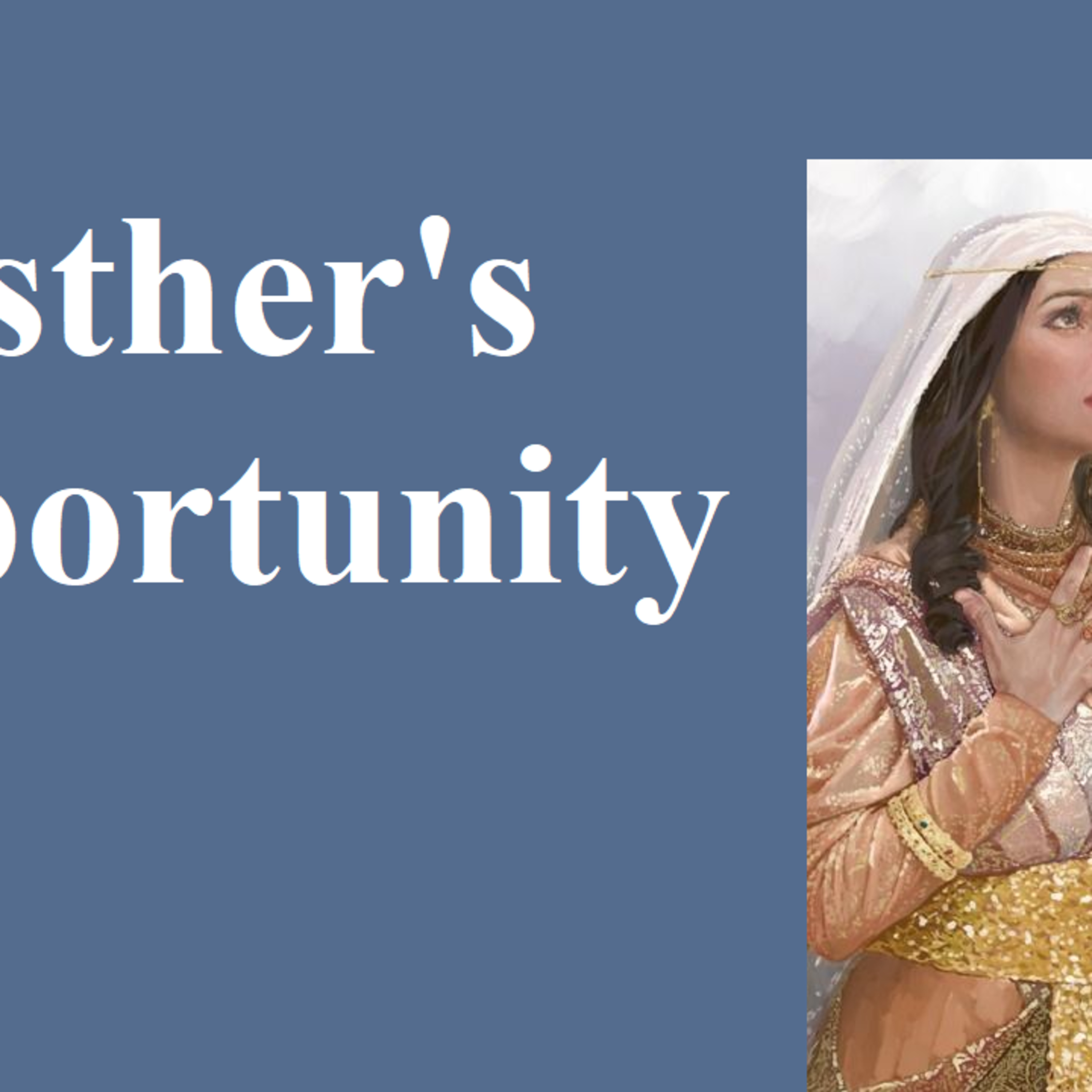Esther's Opportunity episode artwork