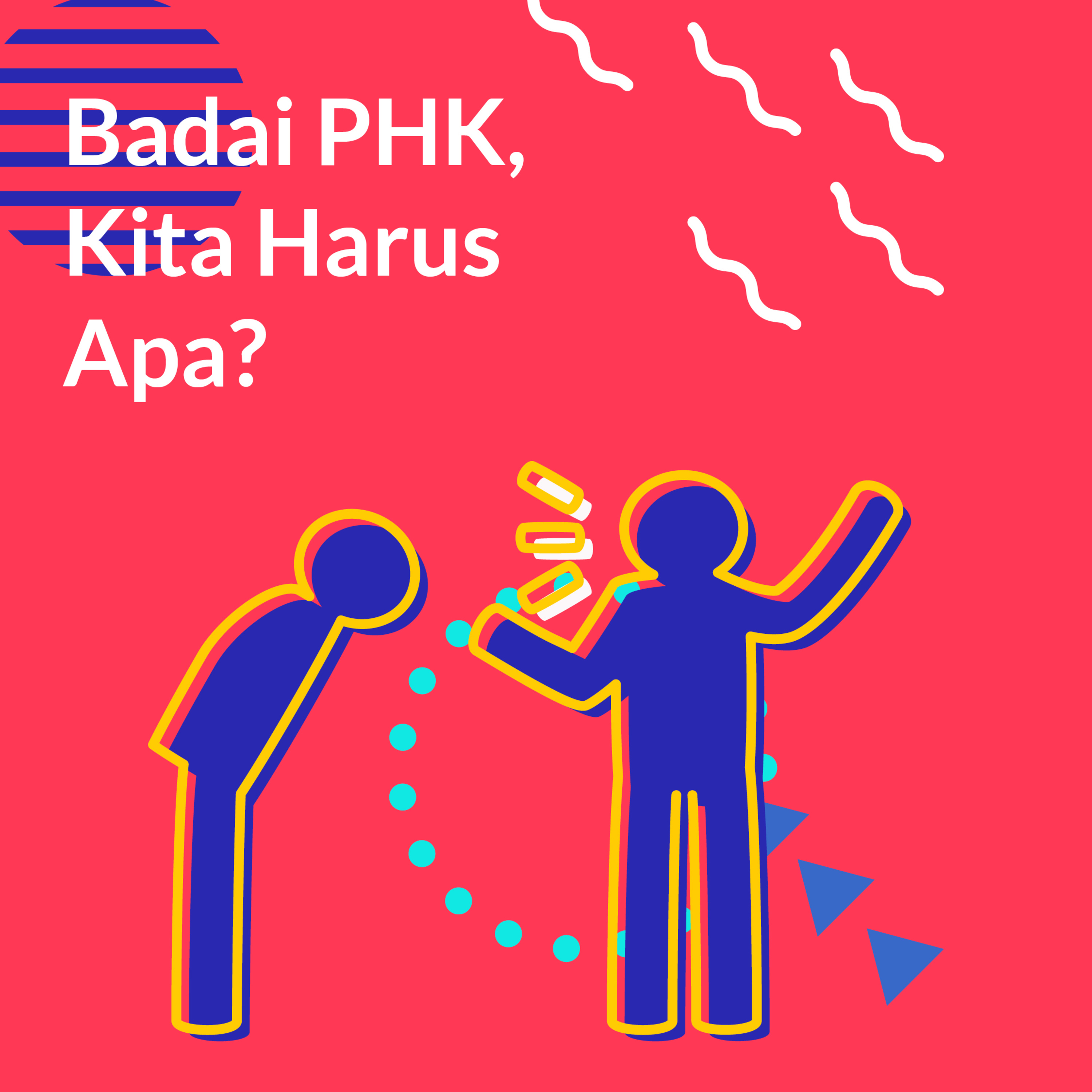 #01 Badai PHK Tiba, Kita Harus Apa? episode artwork