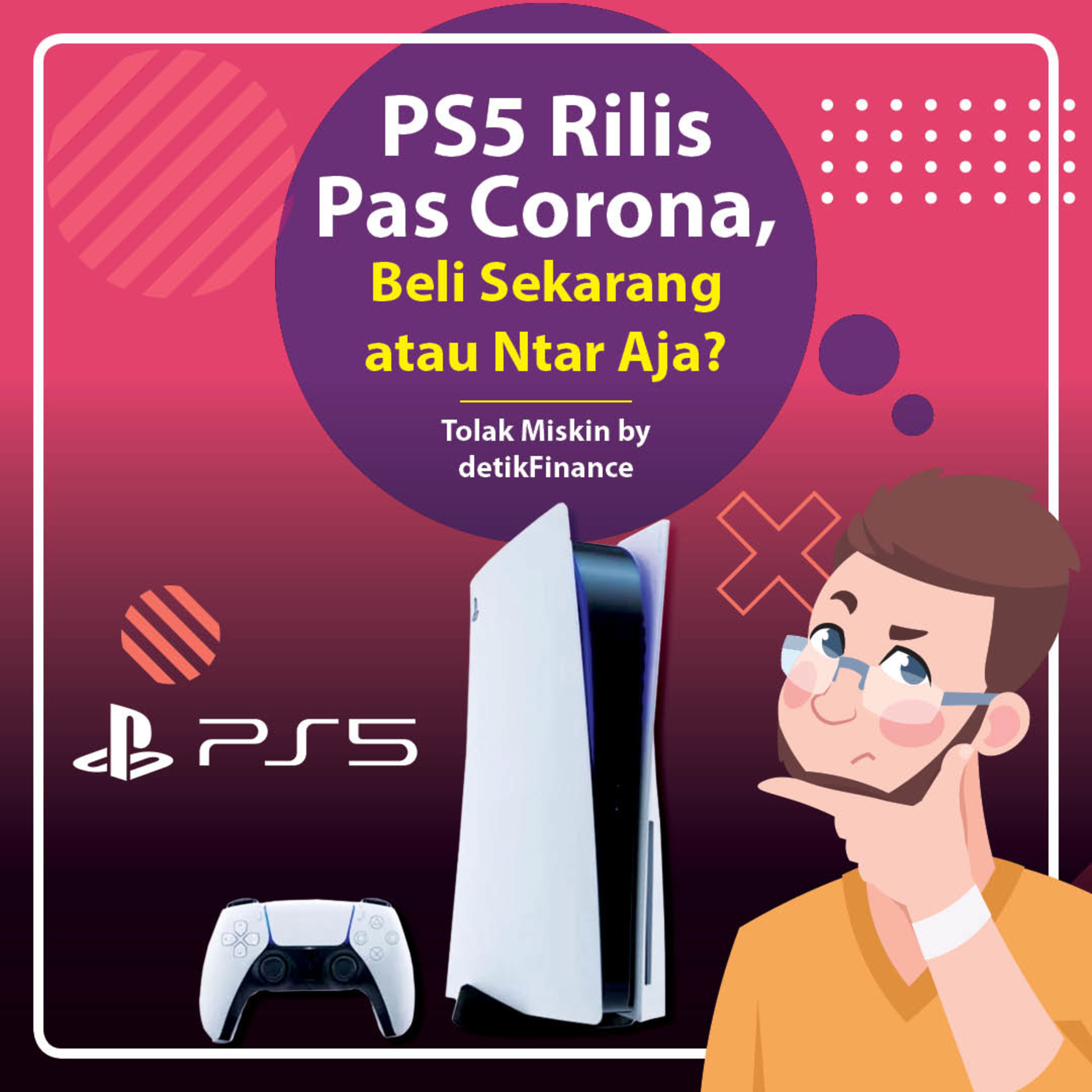 #35 PS5 Rilis Pas Corona, Beli Sekarang atau Ntar Aja? episode artwork