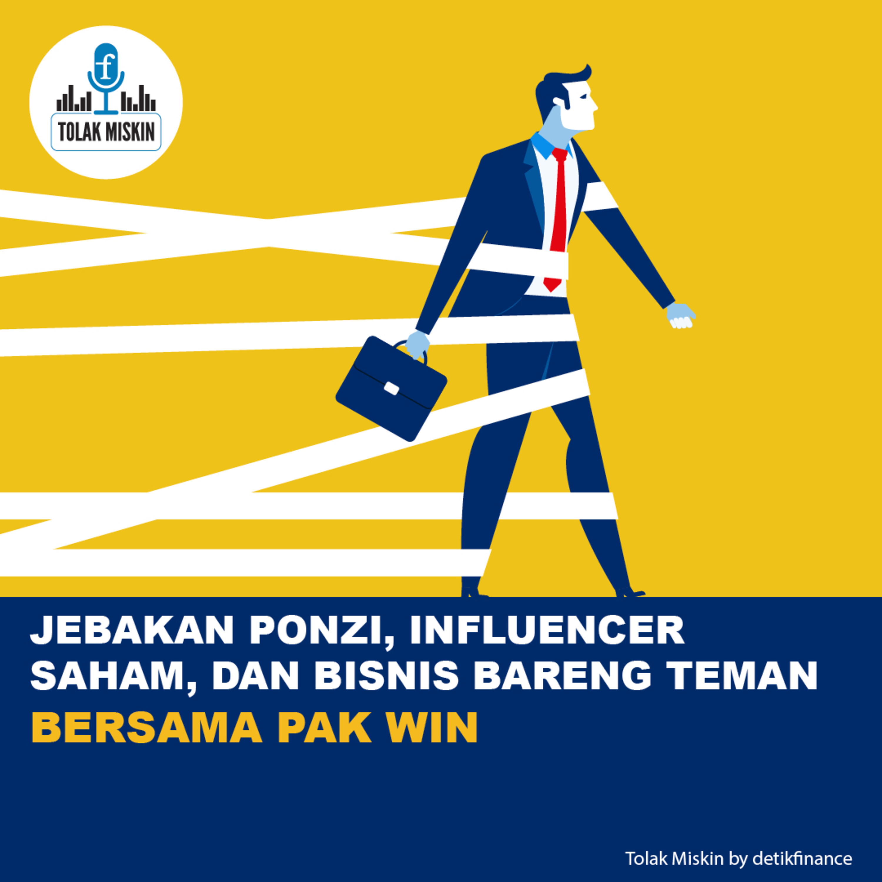 #48 Jebakan Ponzi, Influencer Saham, dan Bisnis Bareng Teman (Bersama Pak Win) episode artwork