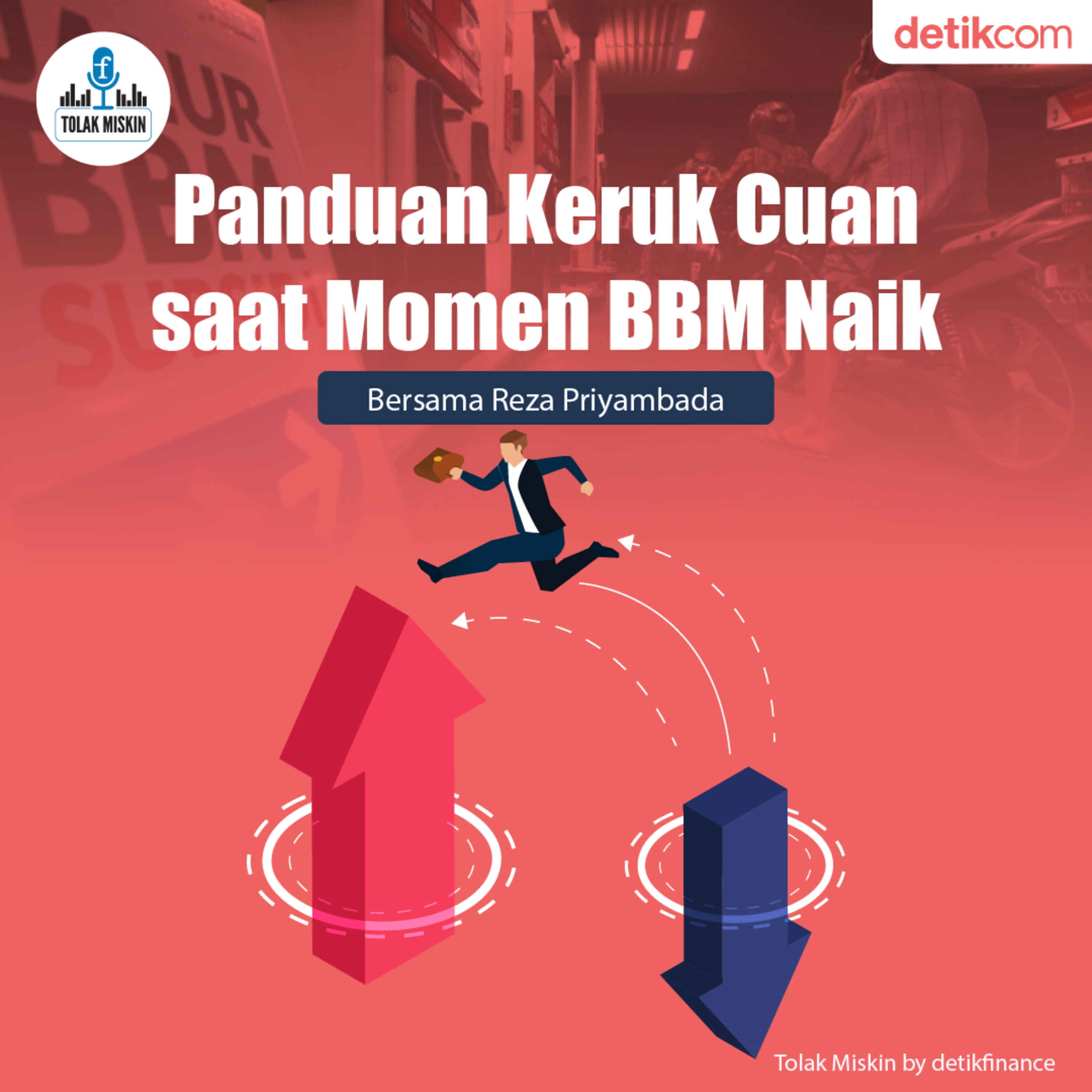 #107 Cerdik Keruk Cuan saat Momen BBM Naik (ft. Reza Priyambada) episode artwork