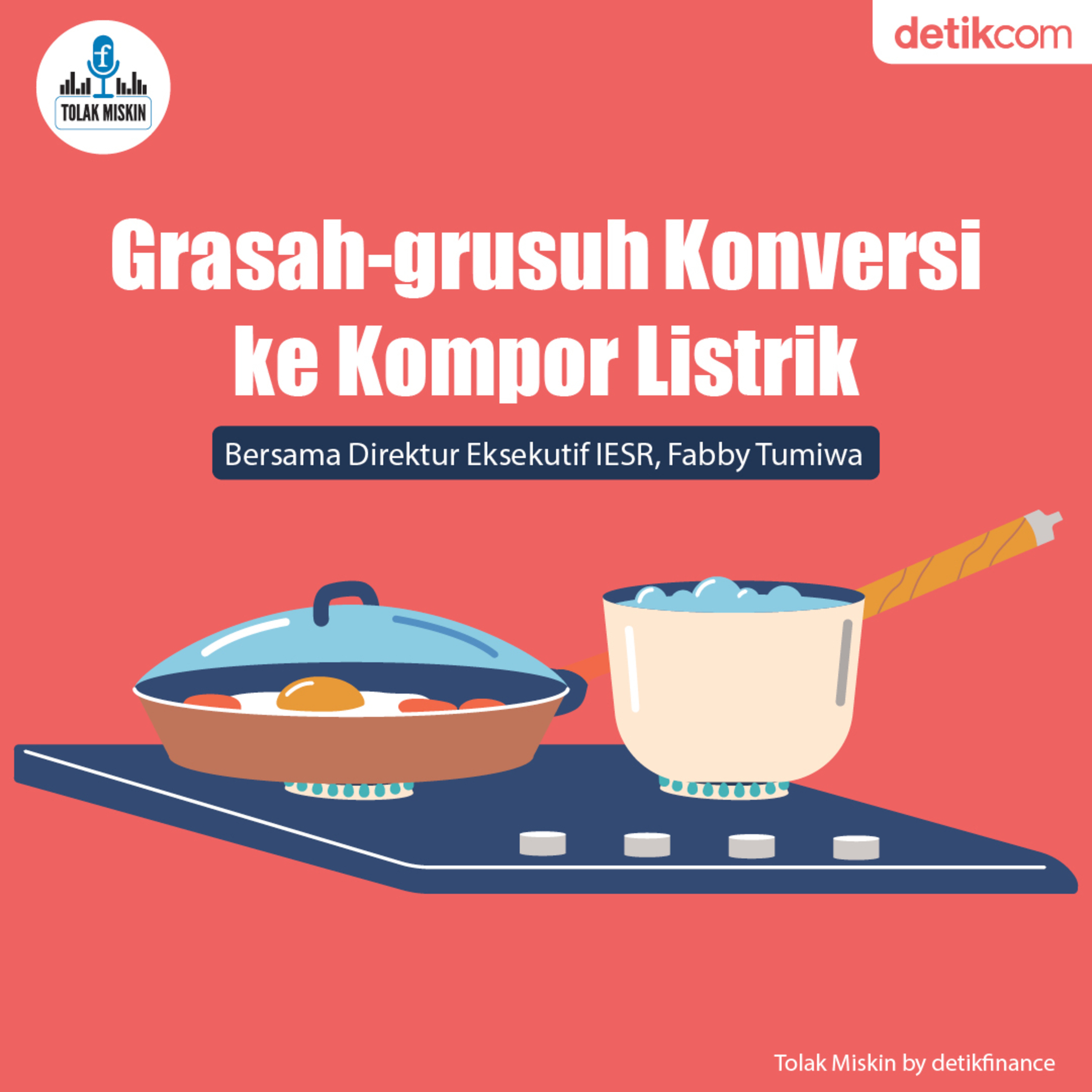#109 Grasah-grusuh Konversi ke Kompor Listrik (ft. Fabby Tumiwa) episode artwork