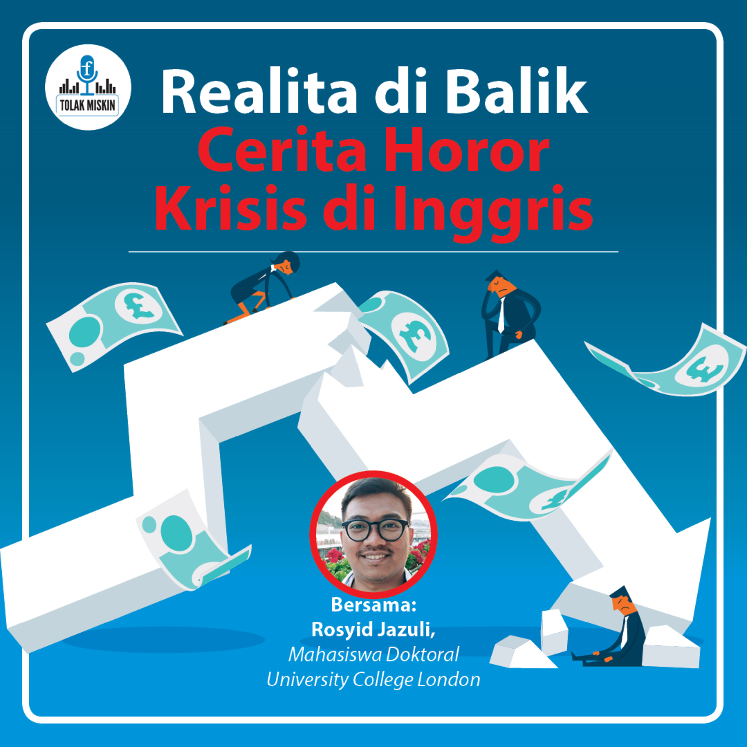 #113 Realita di Balik Cerita Horor Krisis Inggris (ft. Rosyid Jazuli) episode artwork